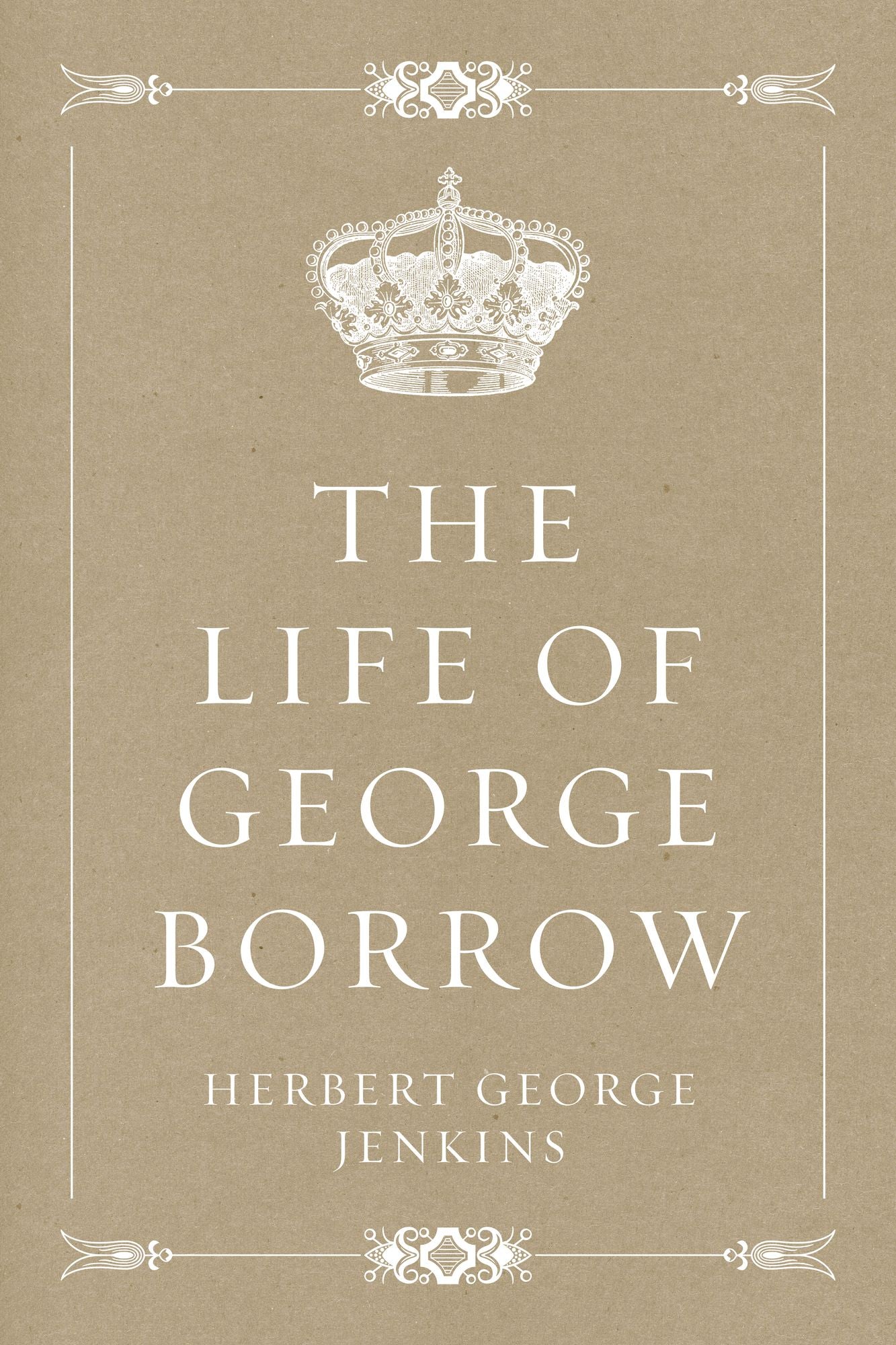 The Life of George Borrow