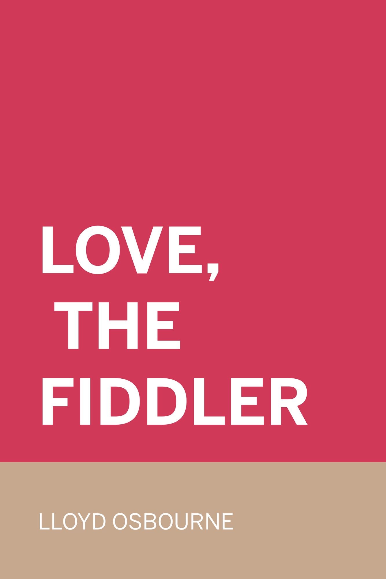 Love, the Fiddler