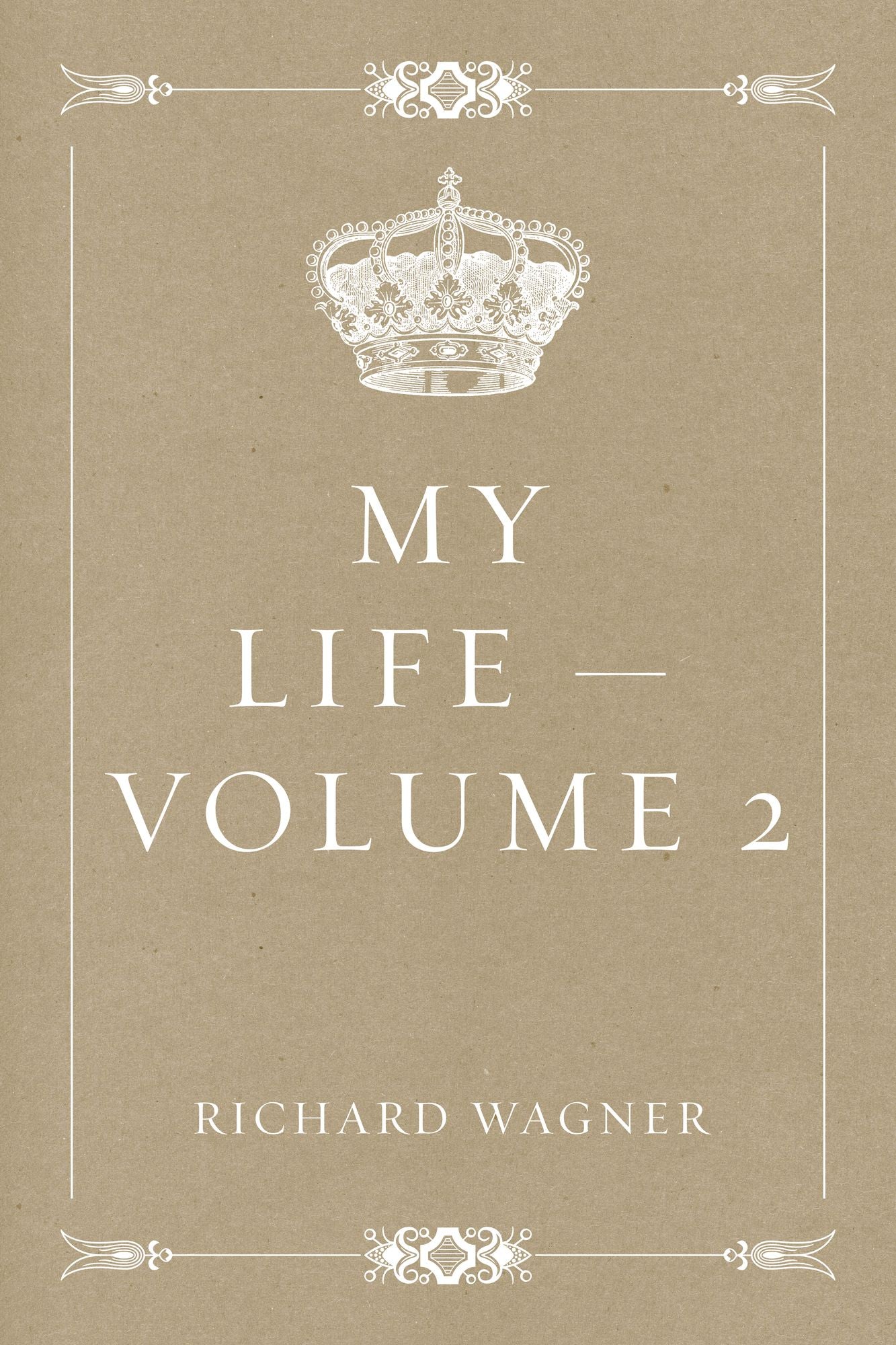 My Life -- Volume 2