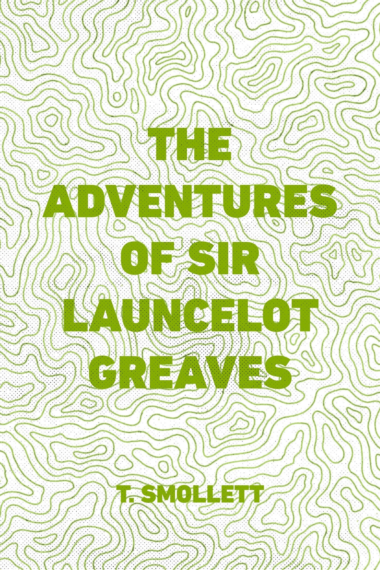The Adventures of Sir Launcelot Greaves