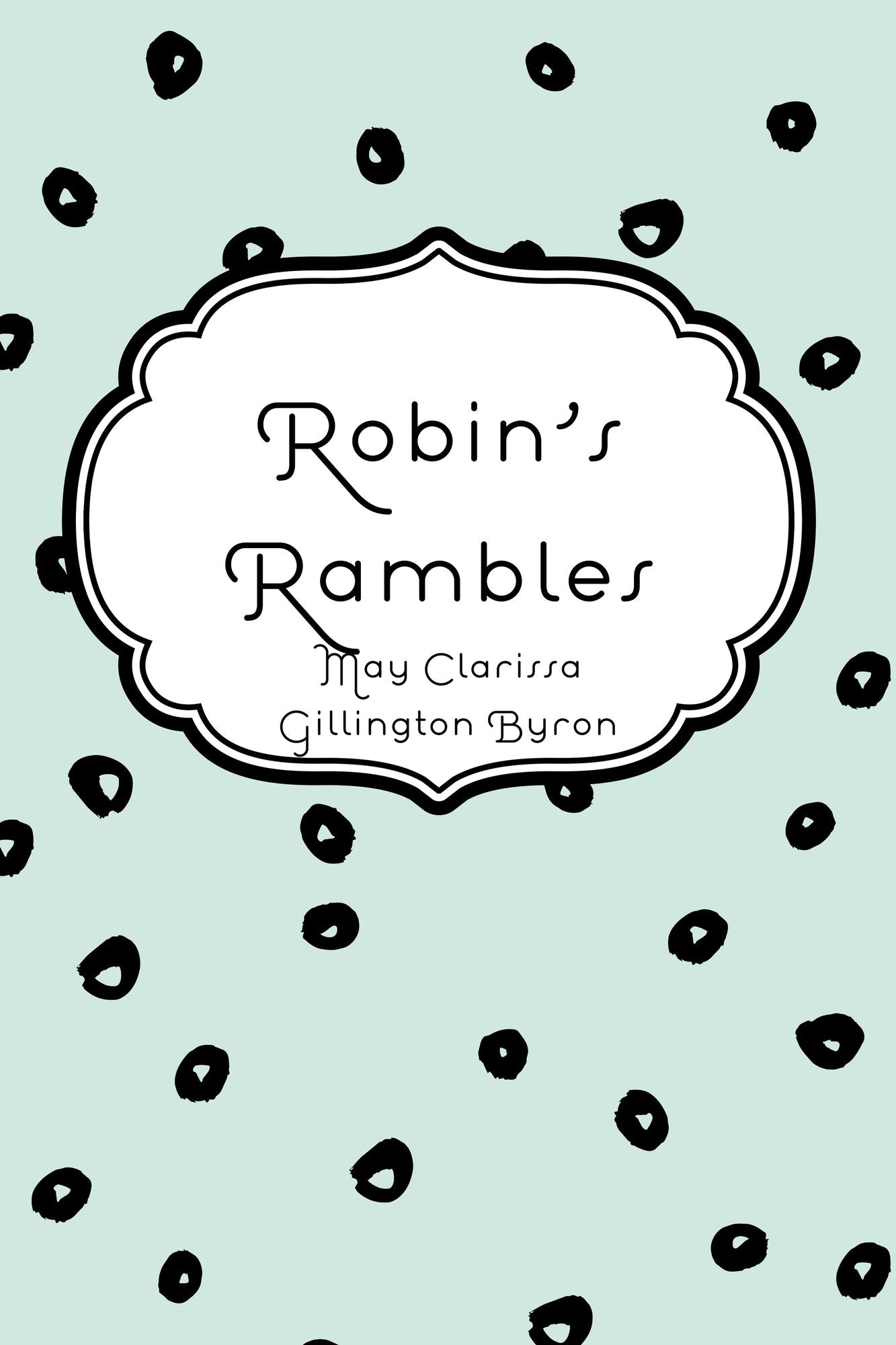 Robin's Rambles