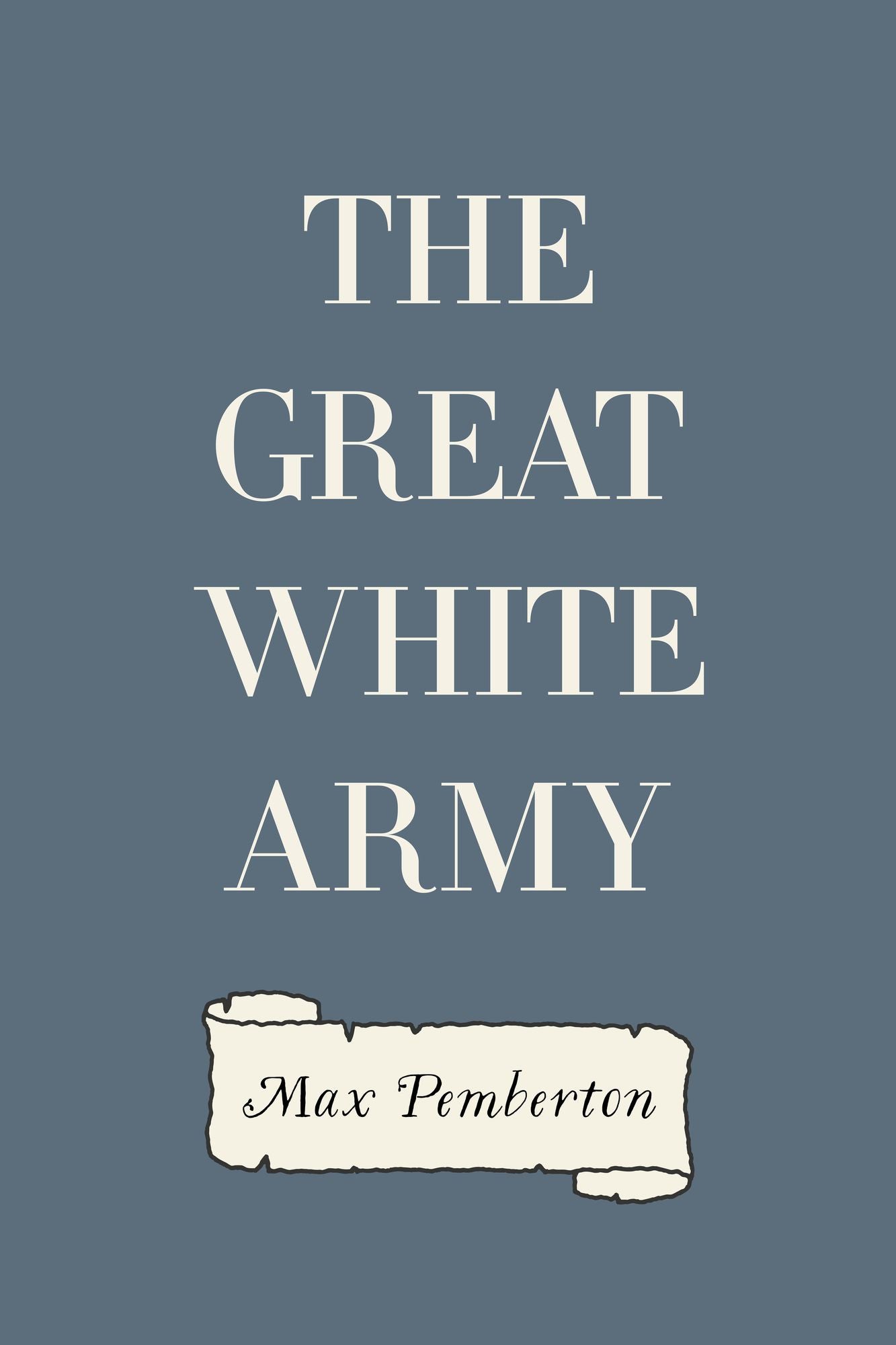The Great White Army