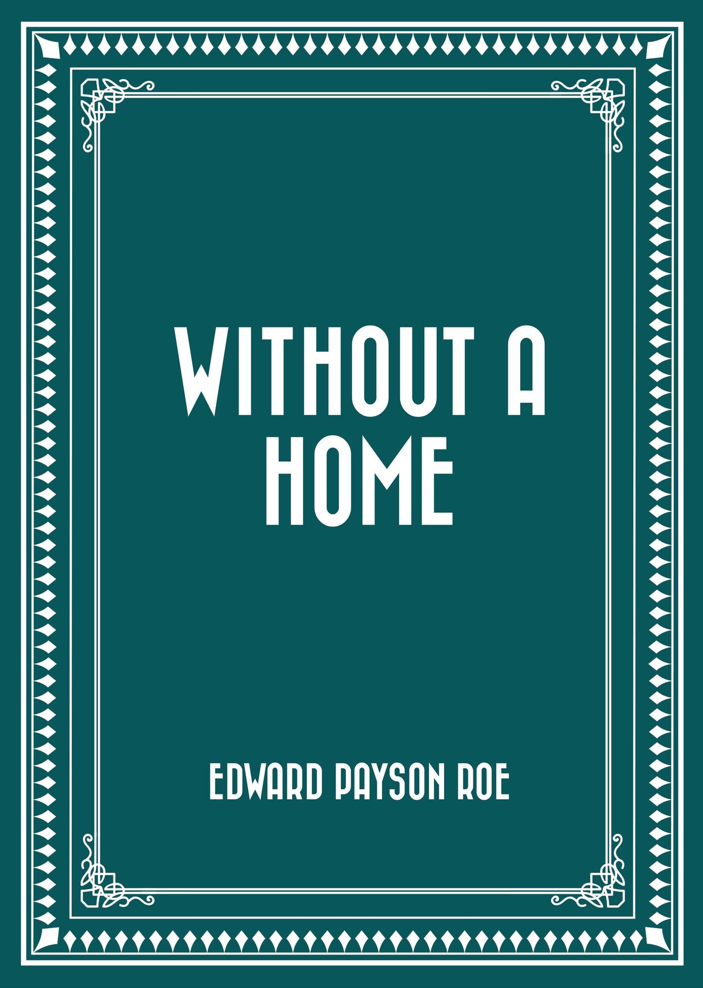 Without a Home