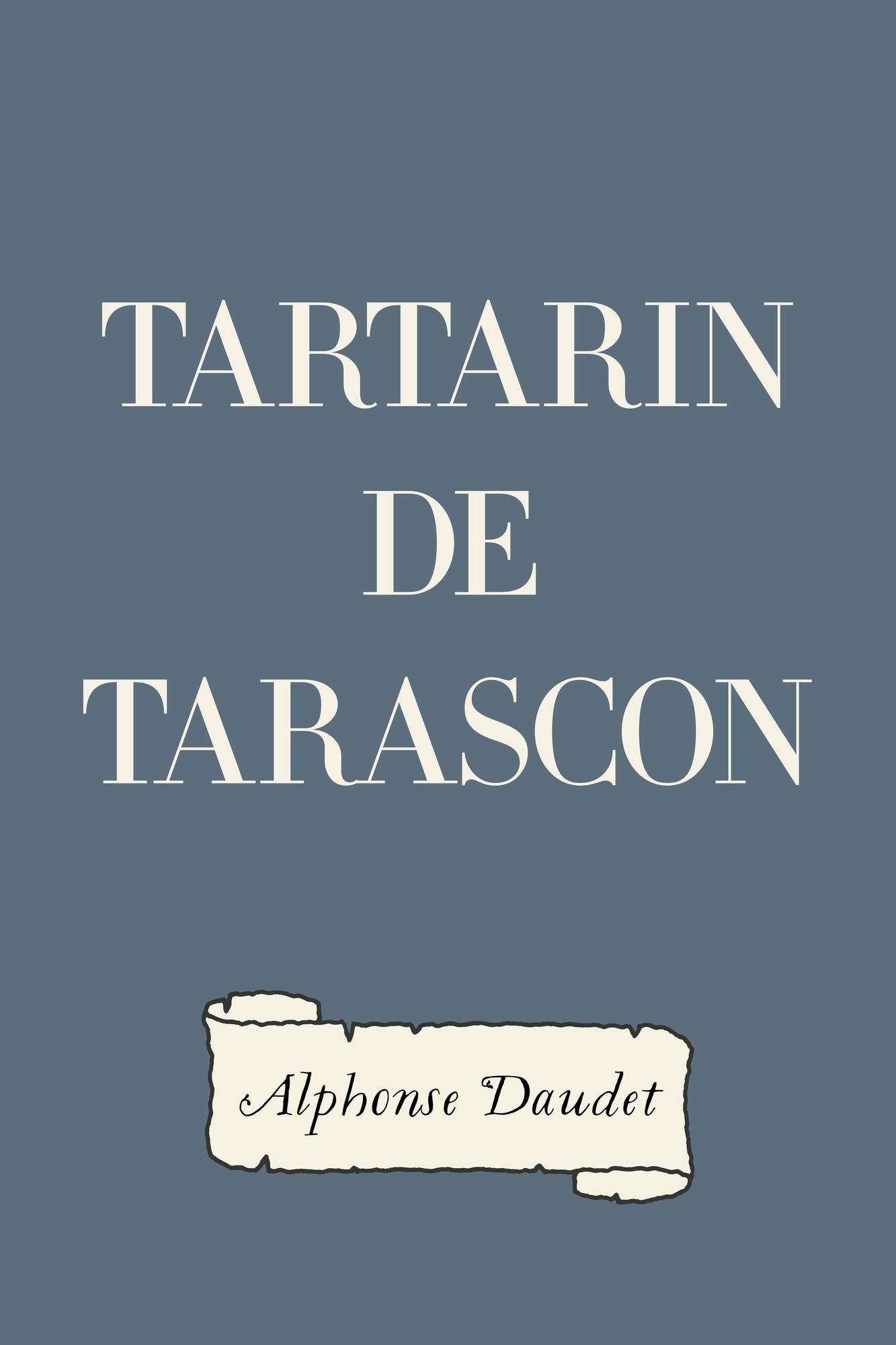 Tartarin De Tarascon