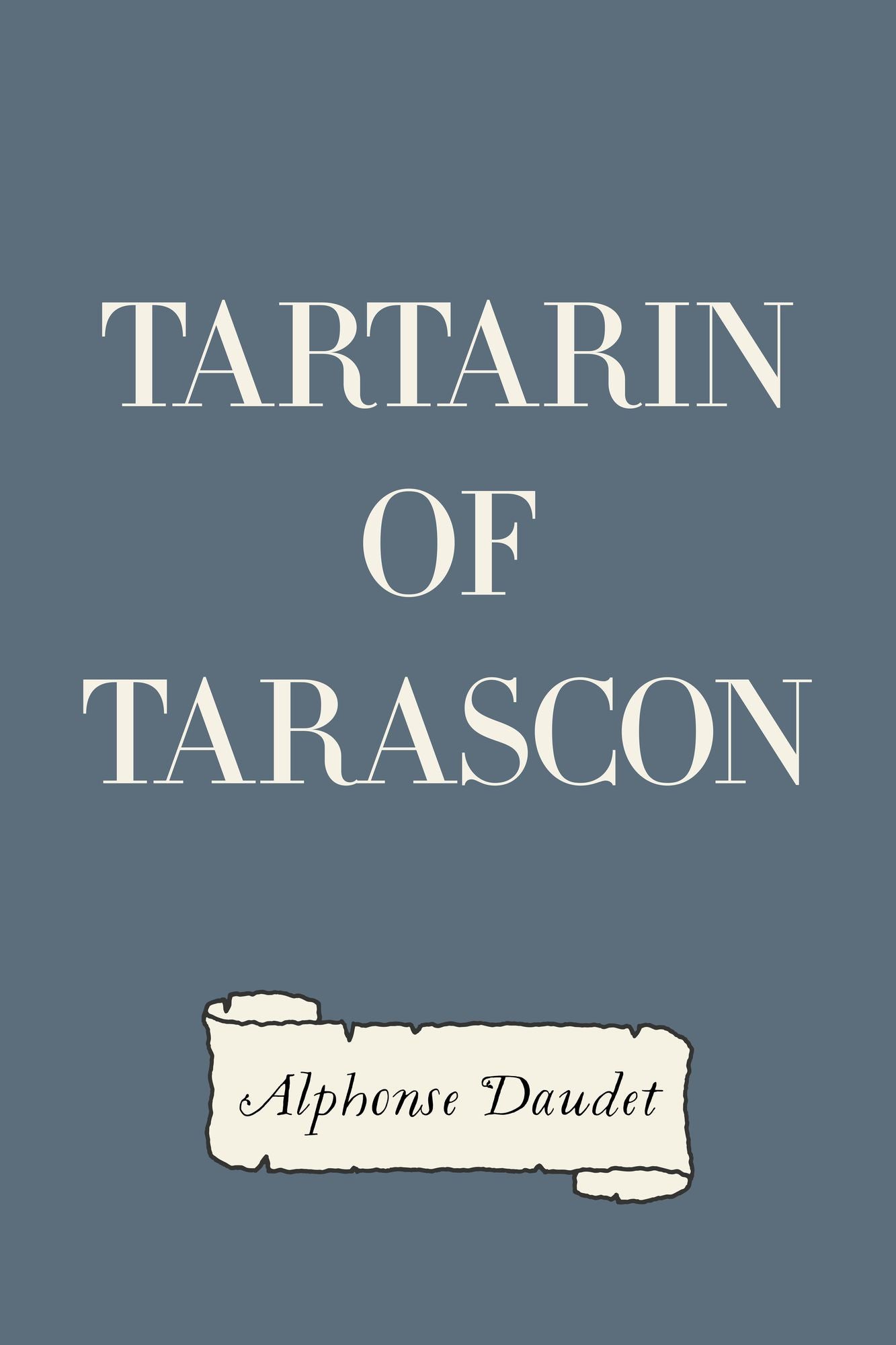 Tartarin of Tarascon