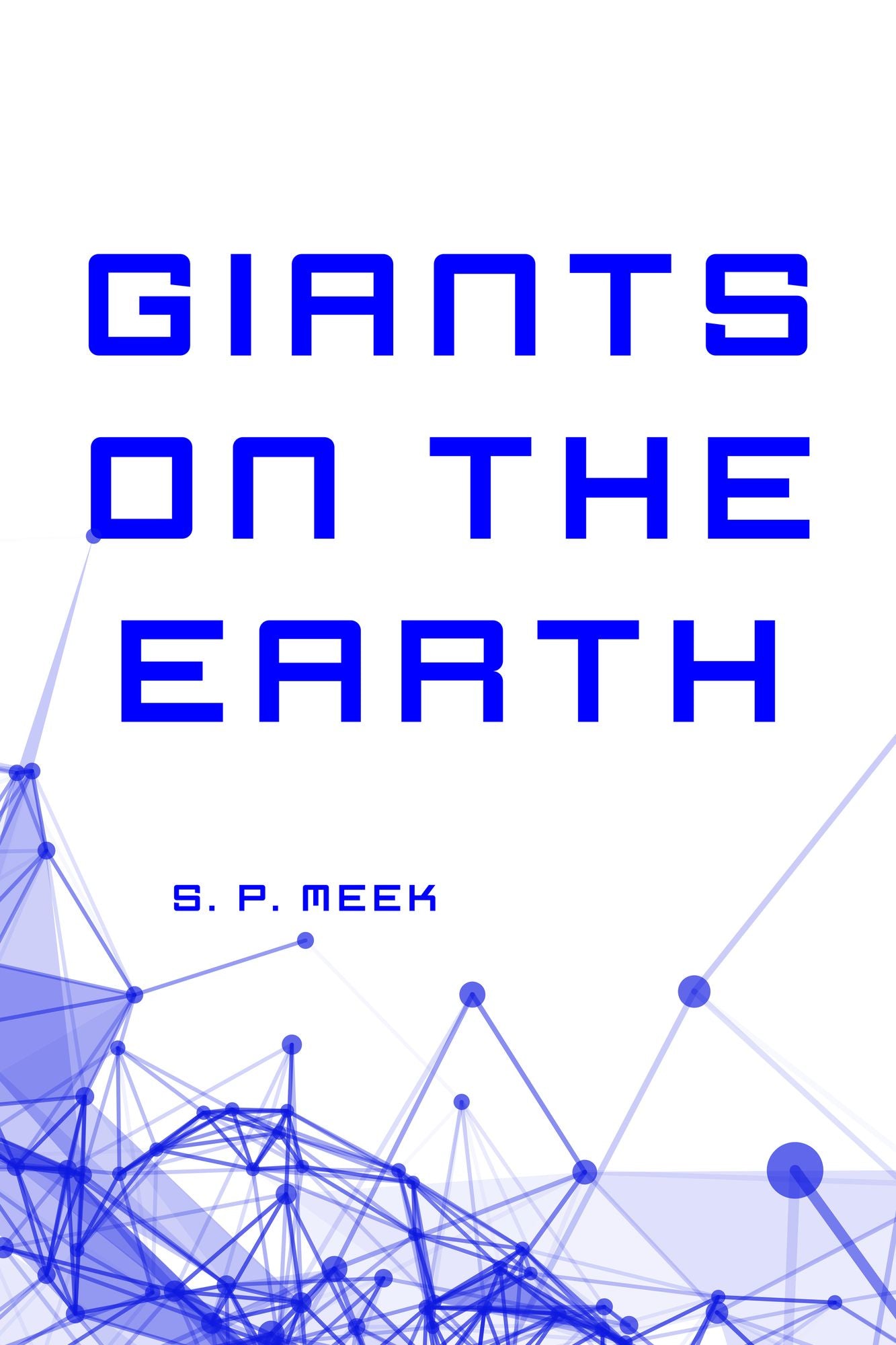 Giants on the Earth