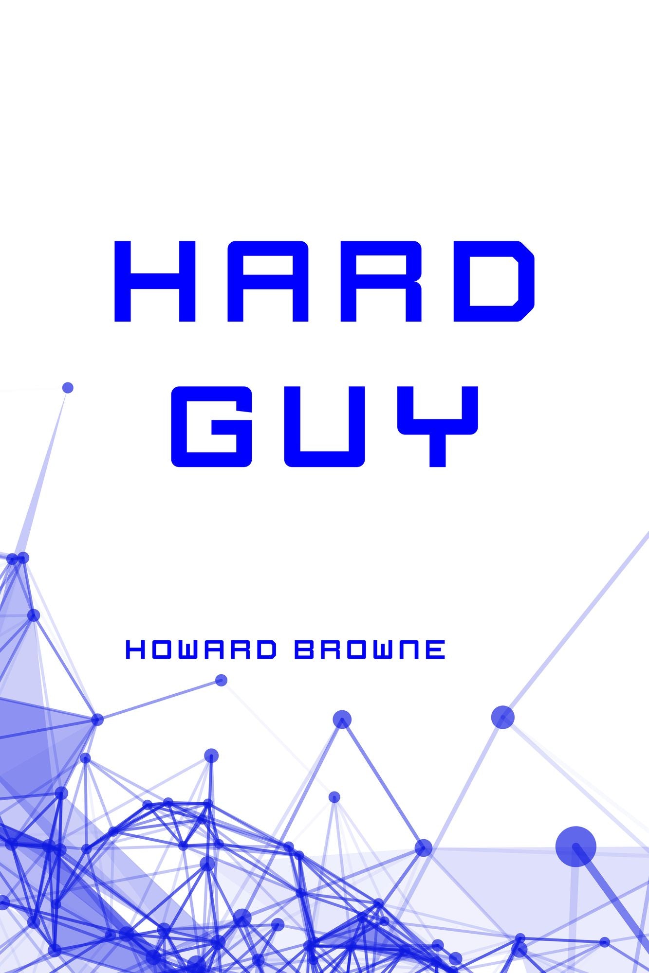 Hard Guy