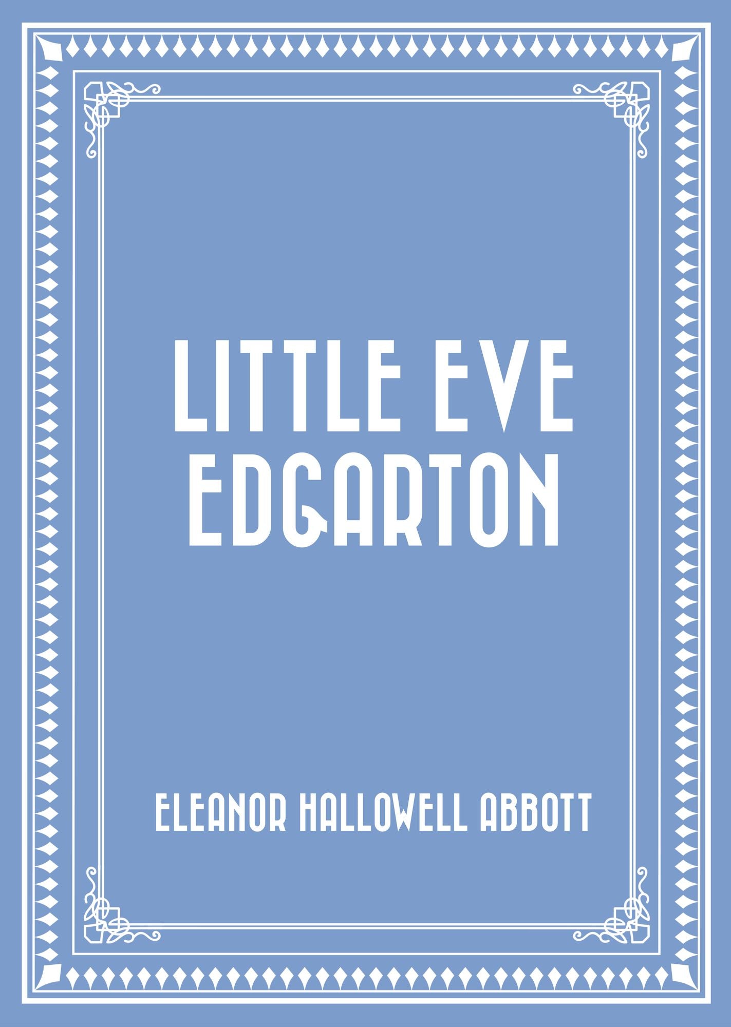 Little Eve Edgarton