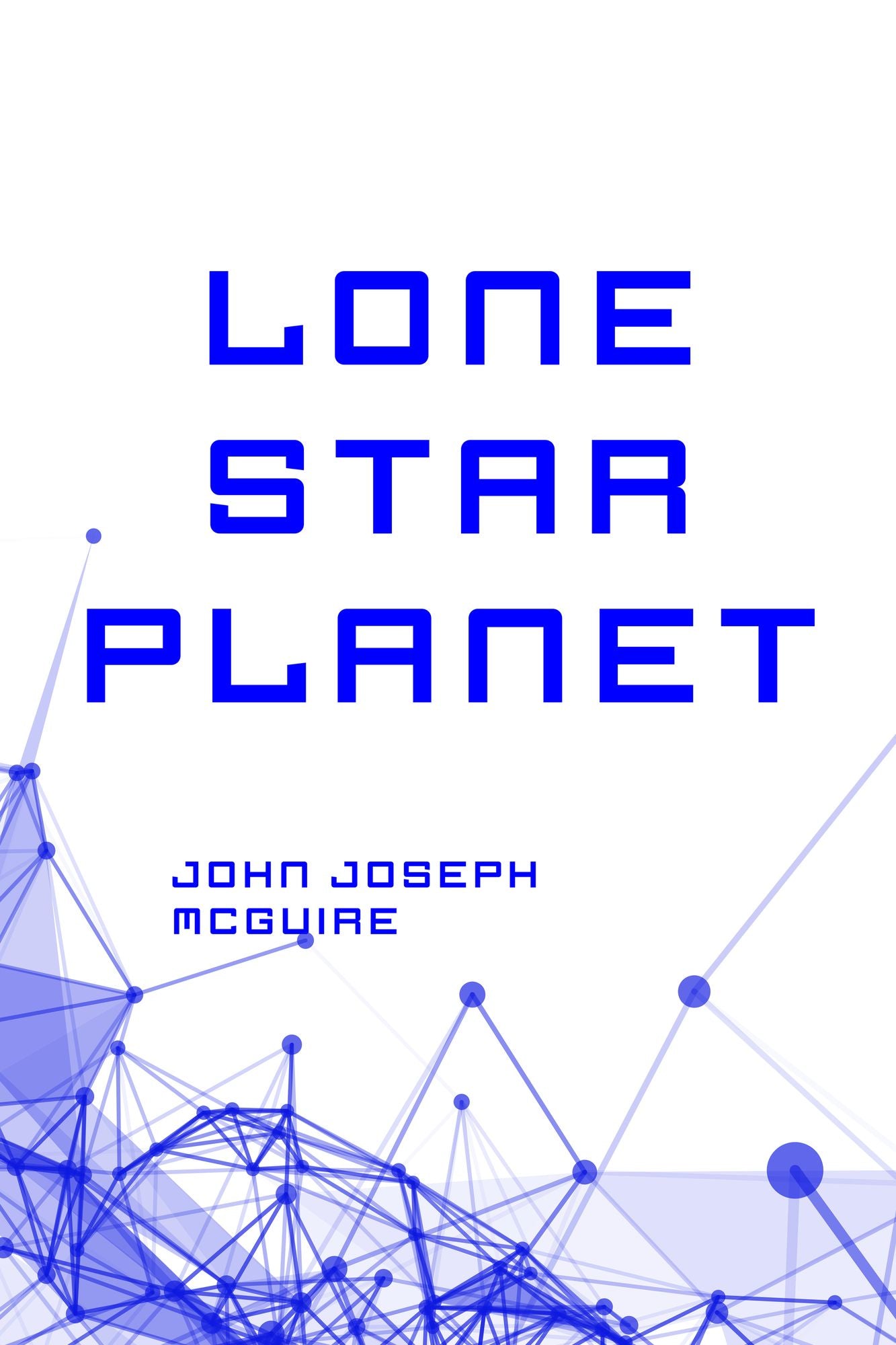 Lone Star Planet