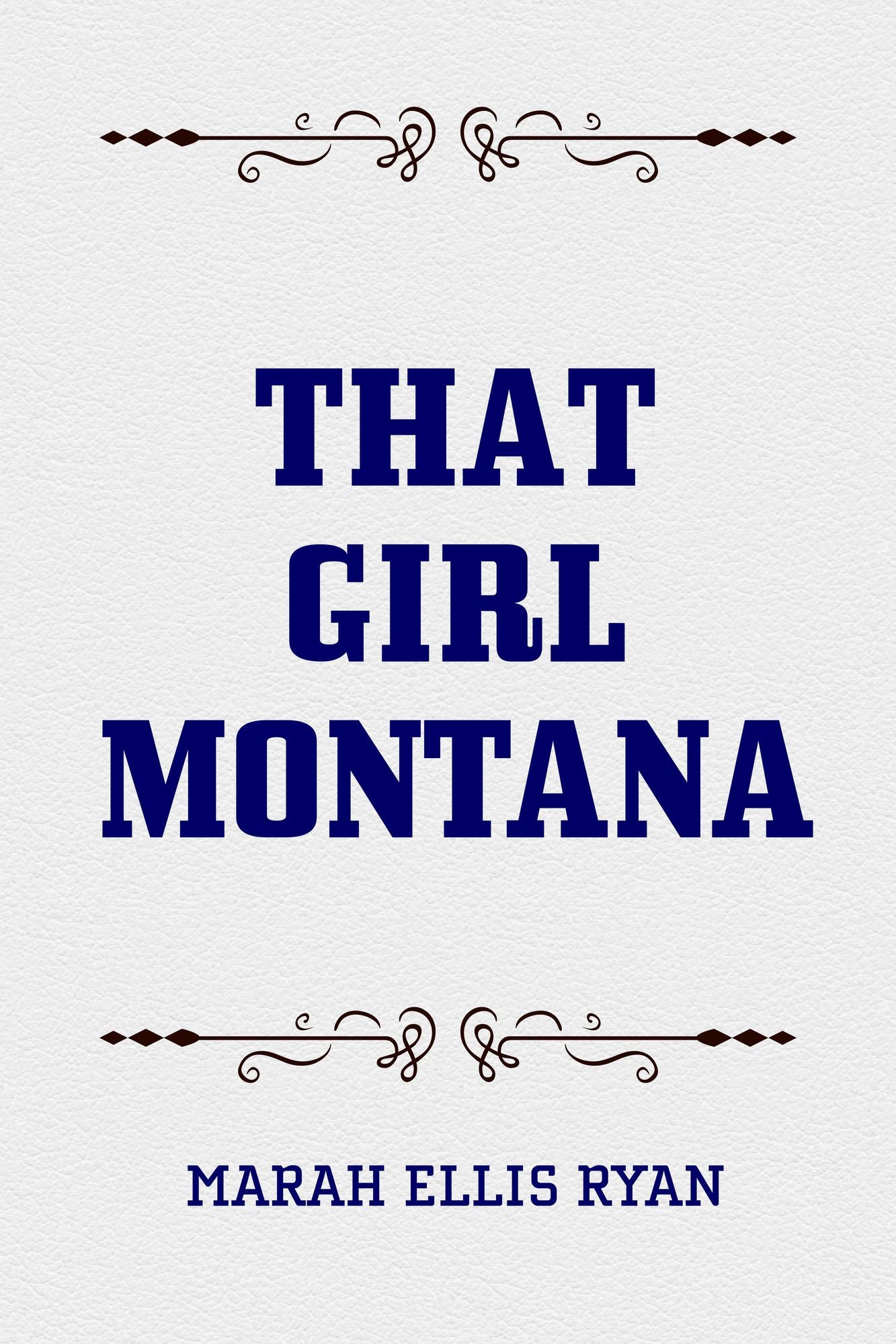 That Girl Montana