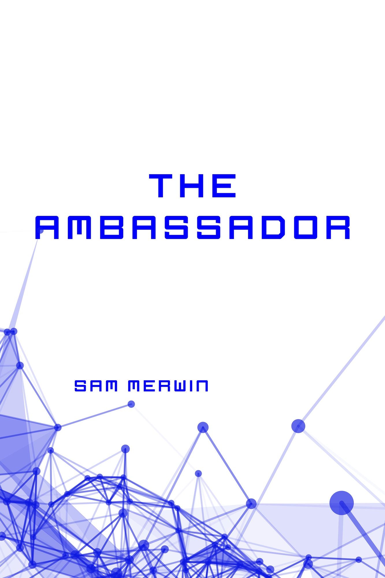 The Ambassador