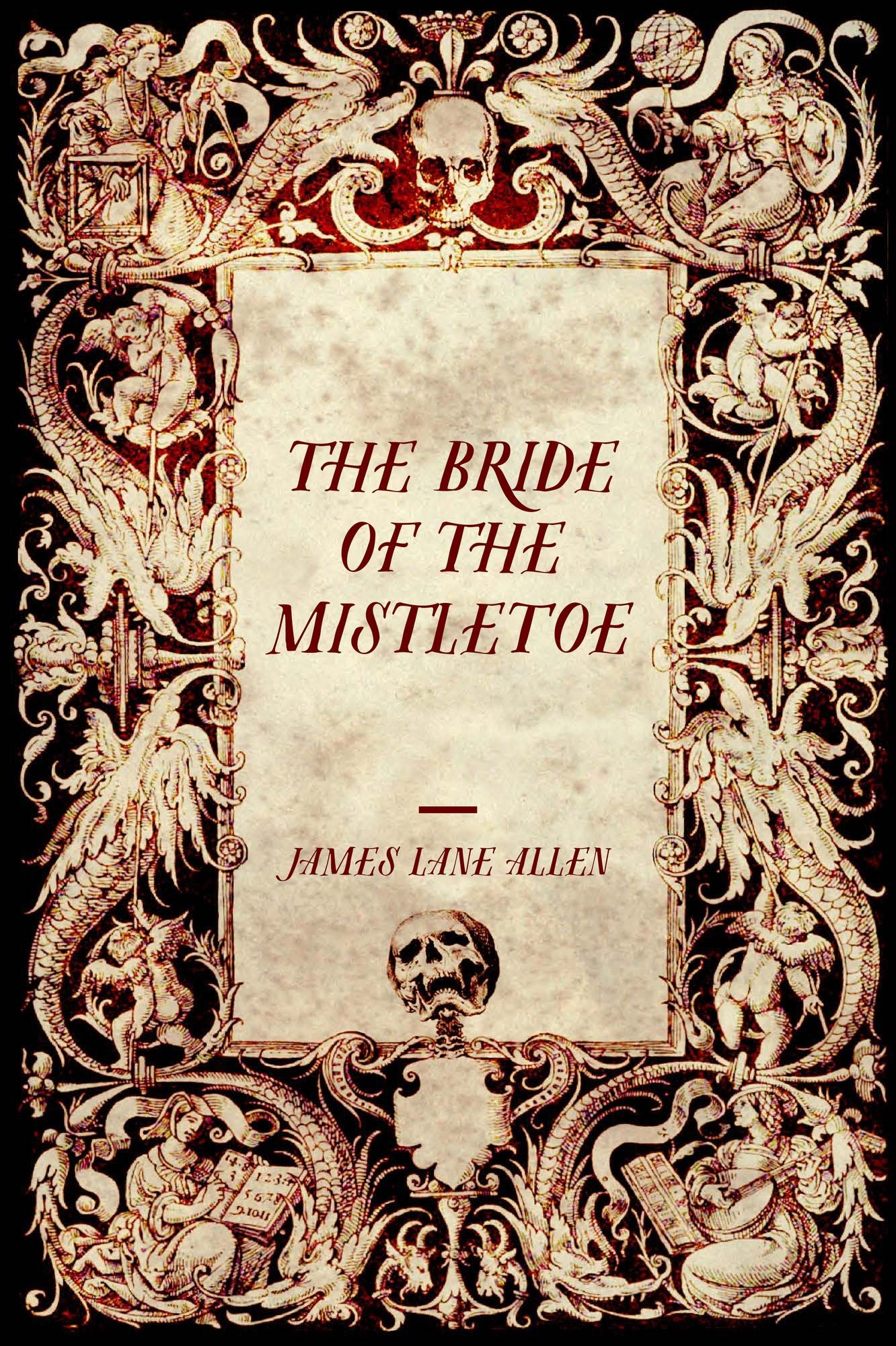 The Bride of the Mistletoe