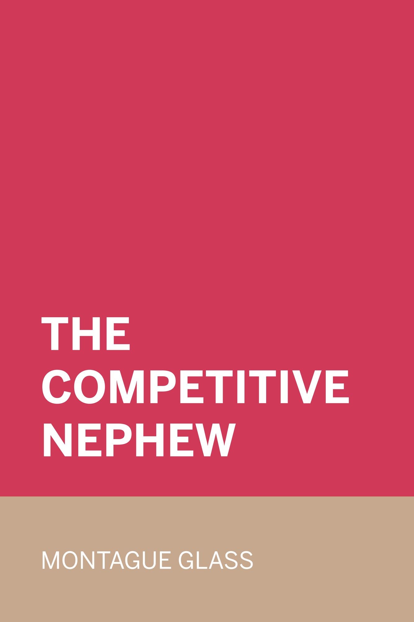 The Competitive Nephew