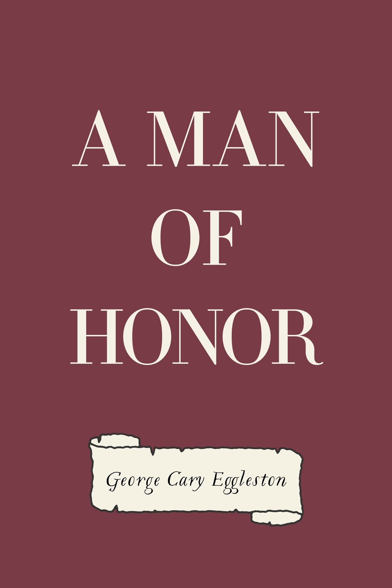 A Man of Honor