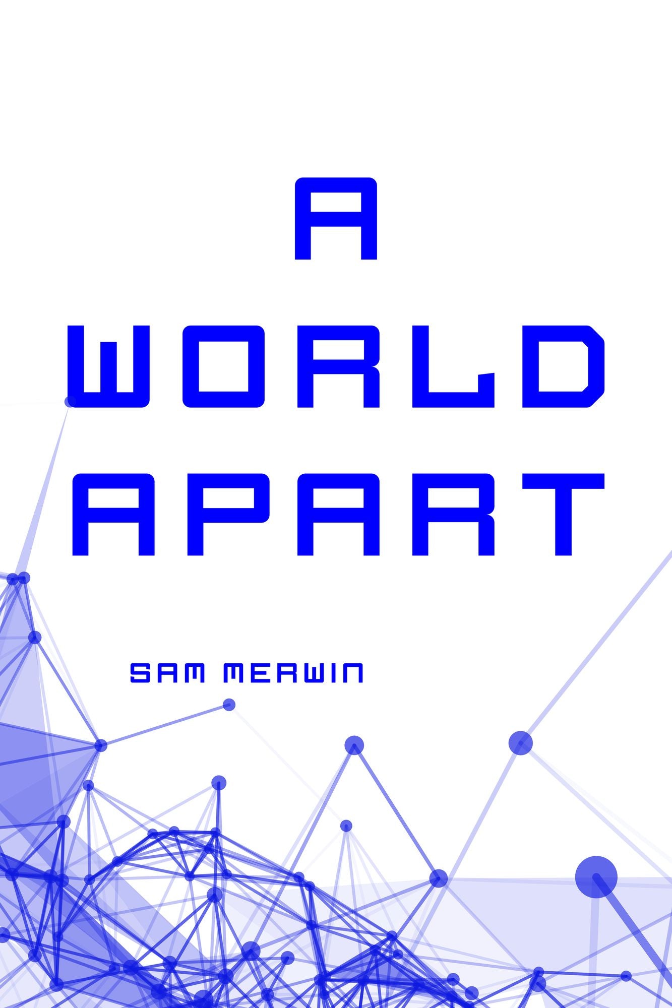 A World Apart