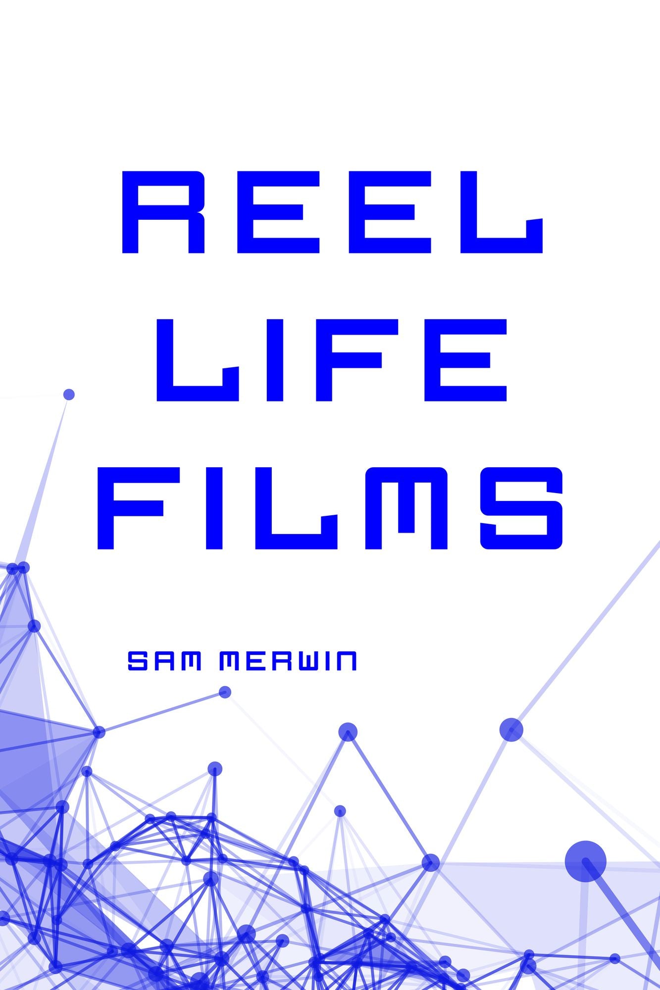 Reel Life Films
