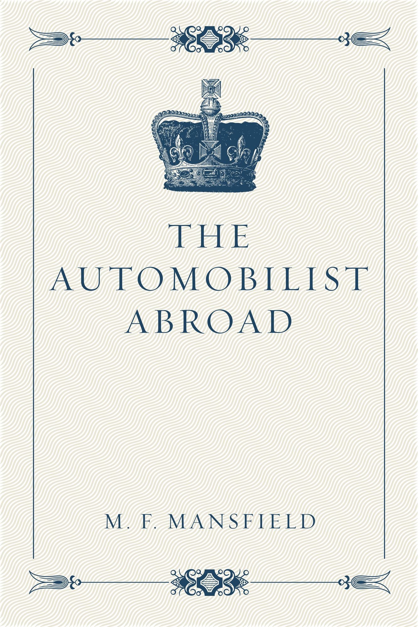 The Automobilist Abroad