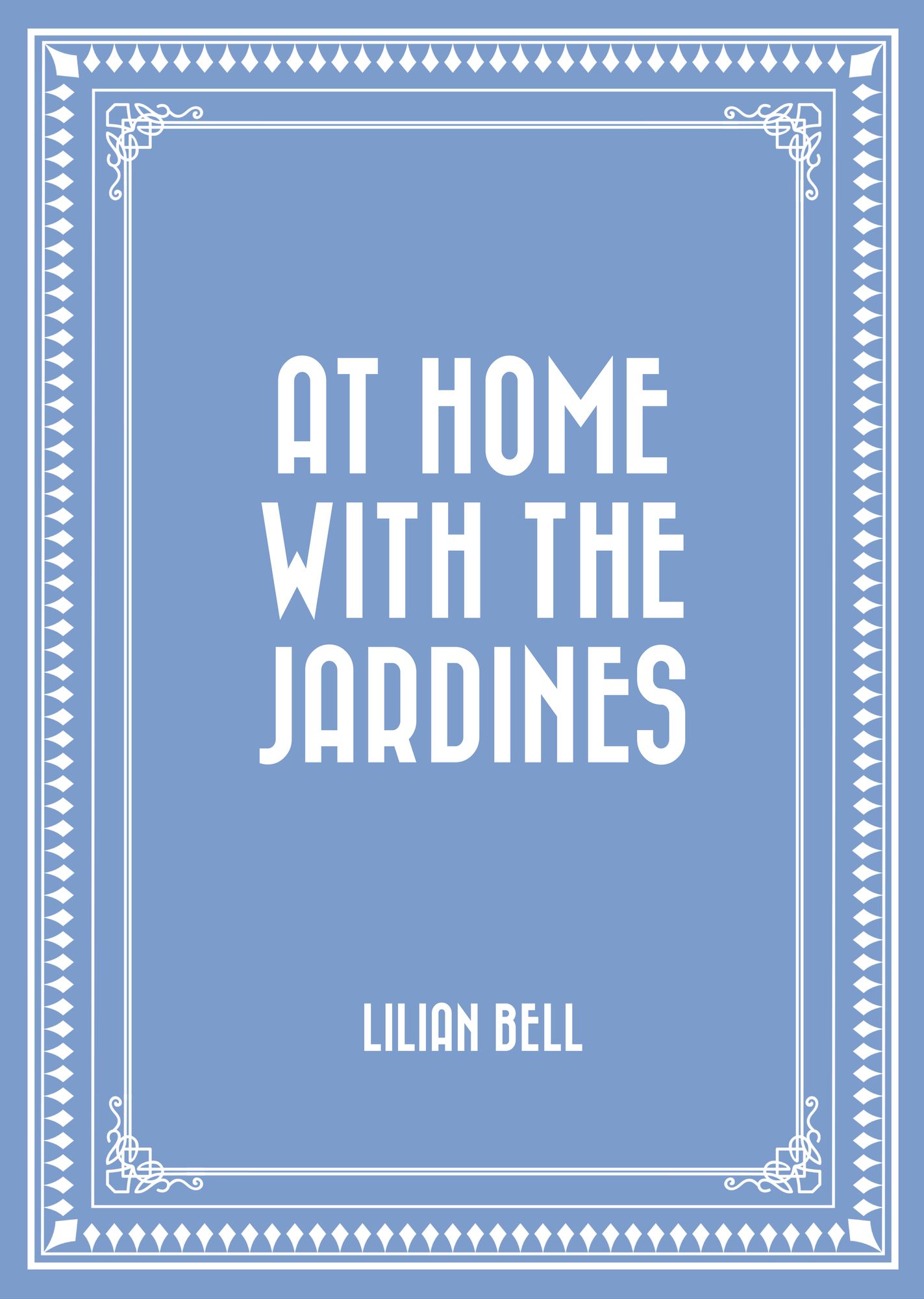 At Home with the Jardines