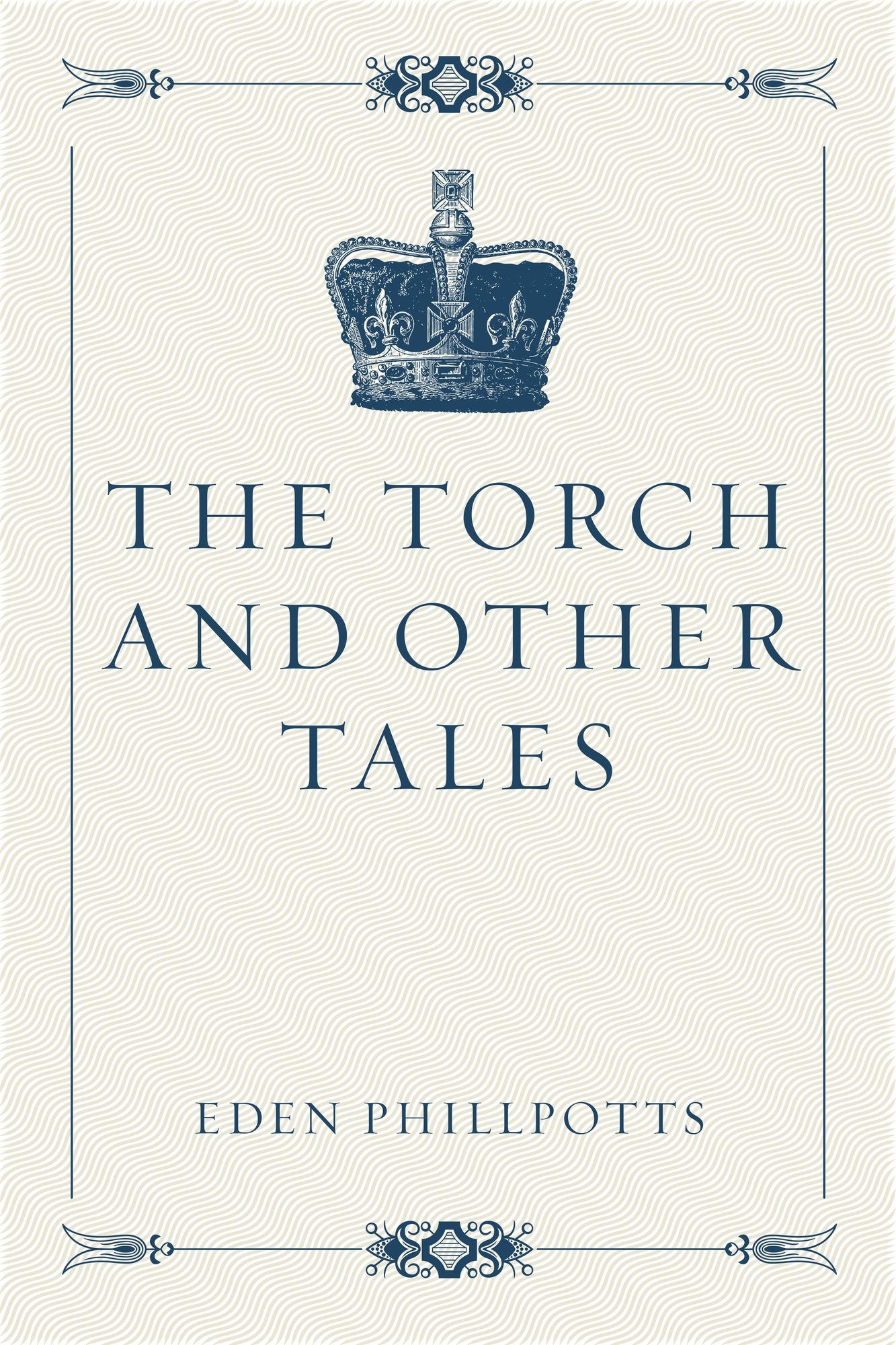 The Torch and Other Tales