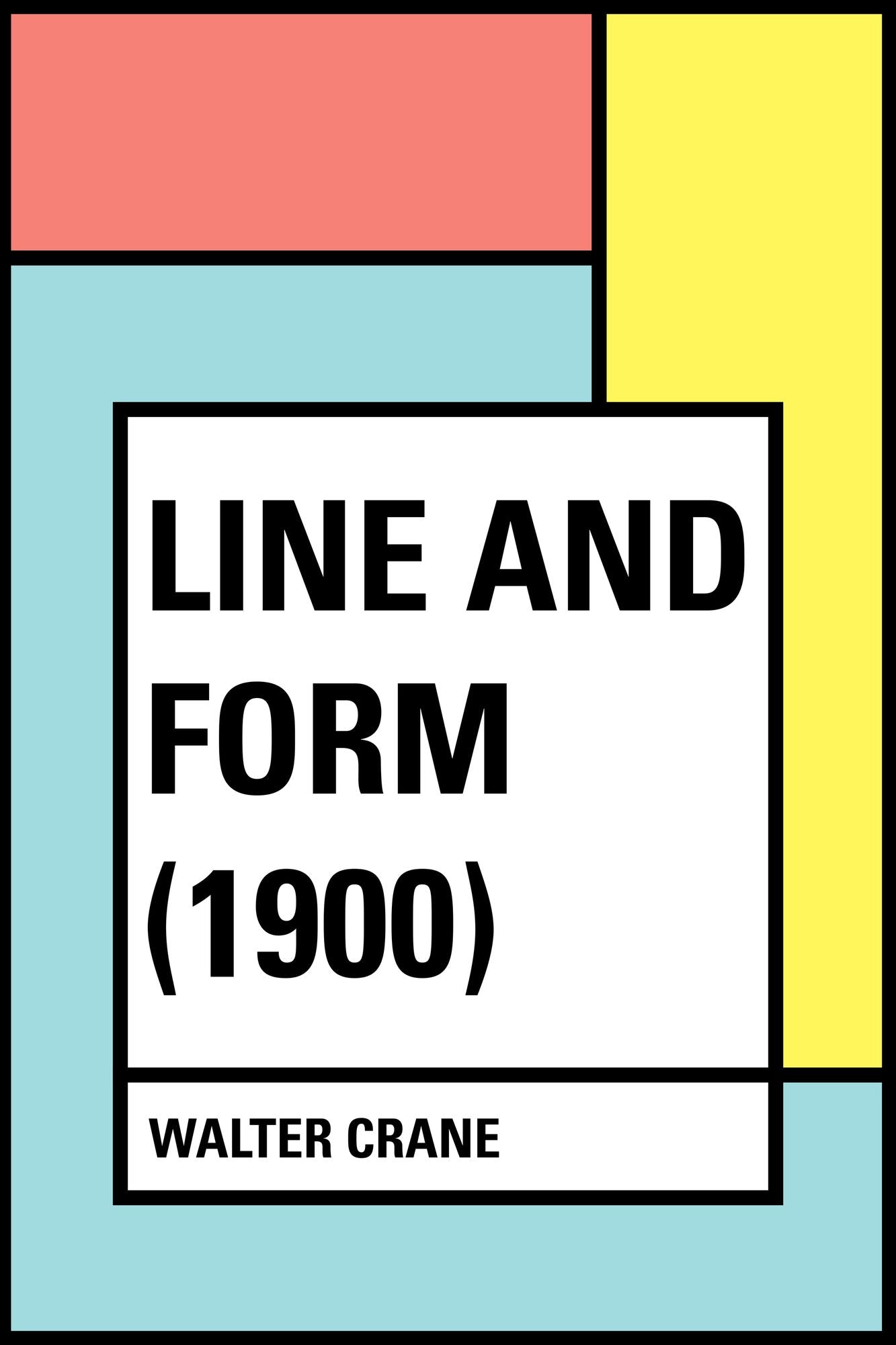 Line and Form (1900)