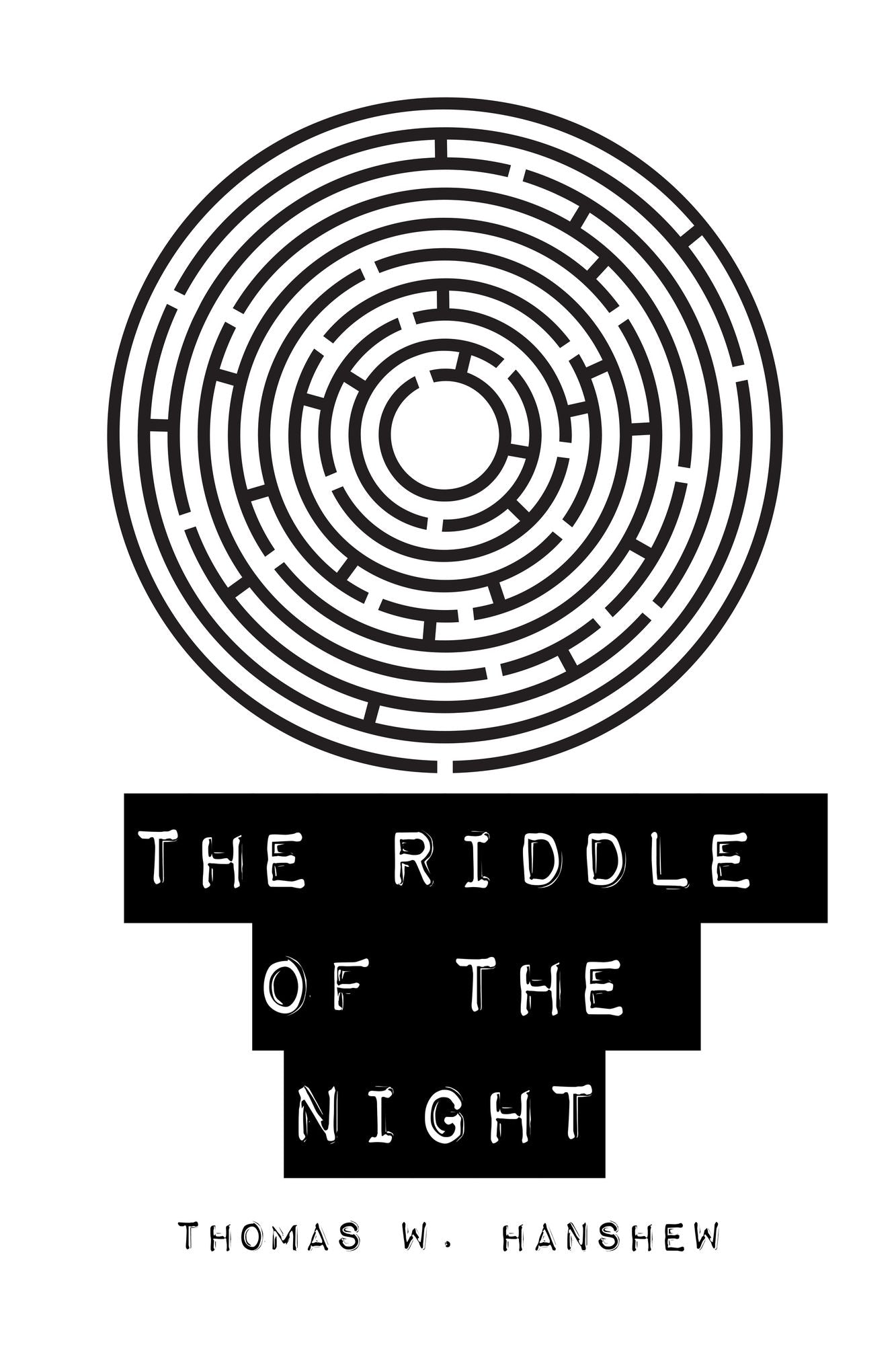 The Riddle of the Night