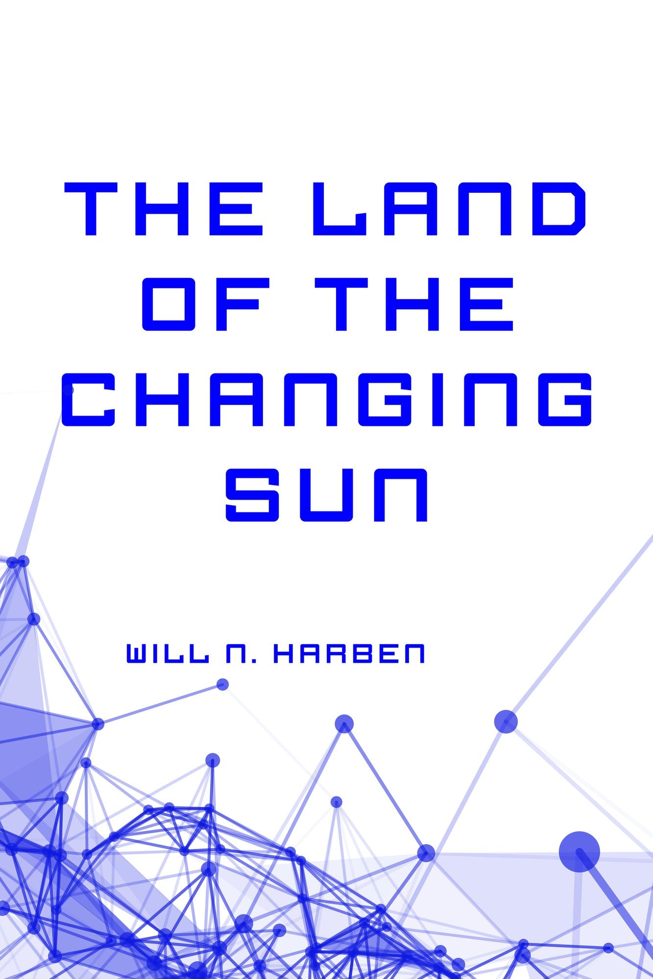 The Land of the Changing Sun