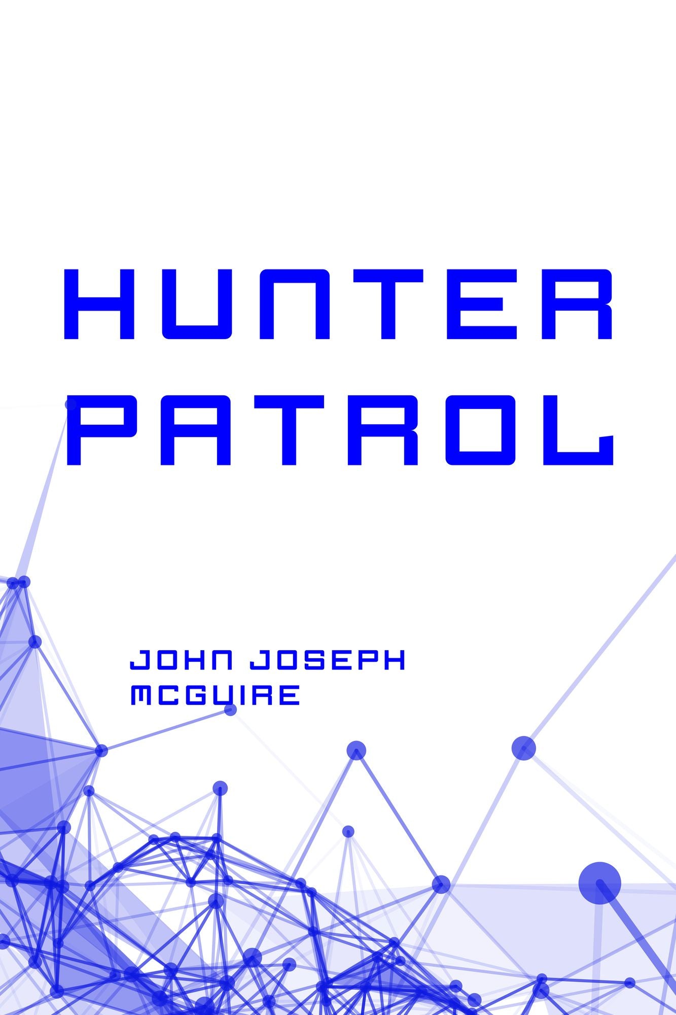 Hunter Patrol