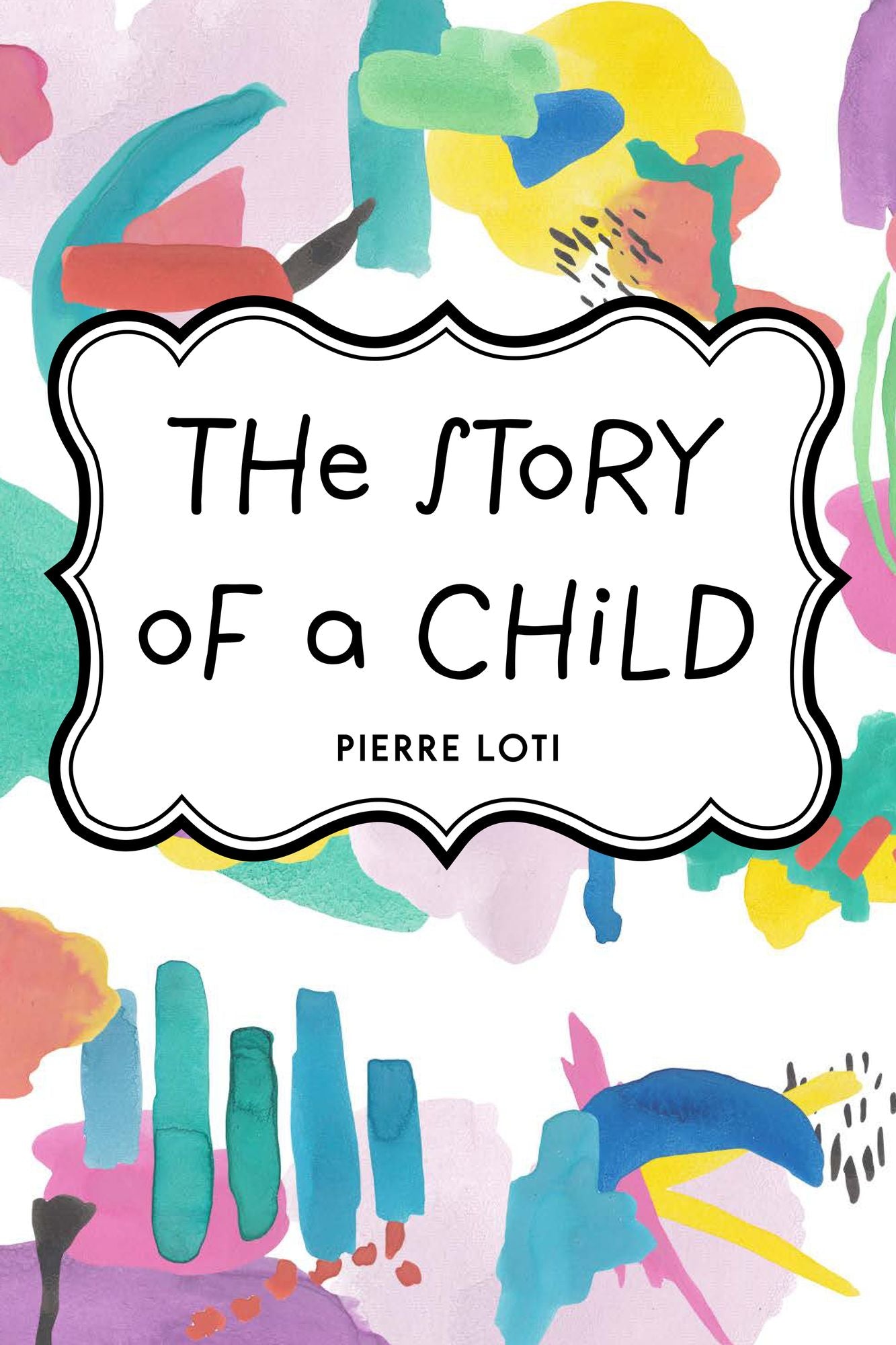 The Story of a Child