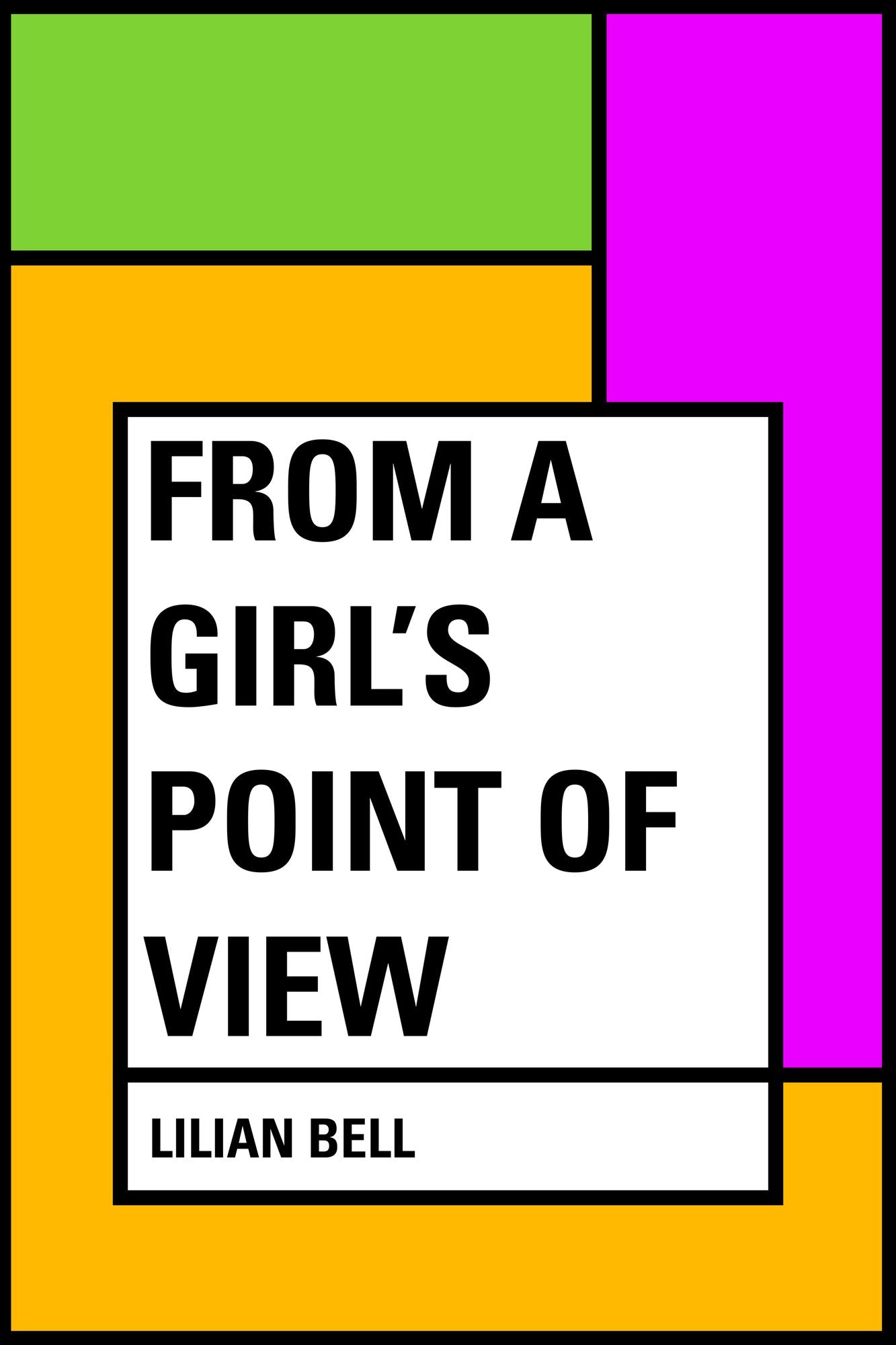 From a Girl's Point of View