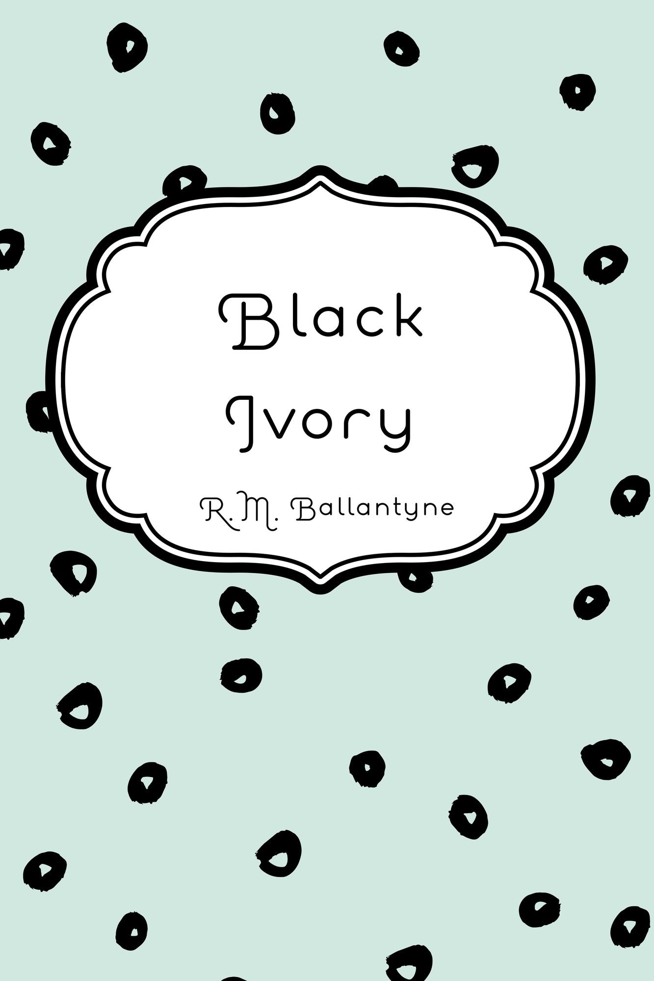 Black Ivory