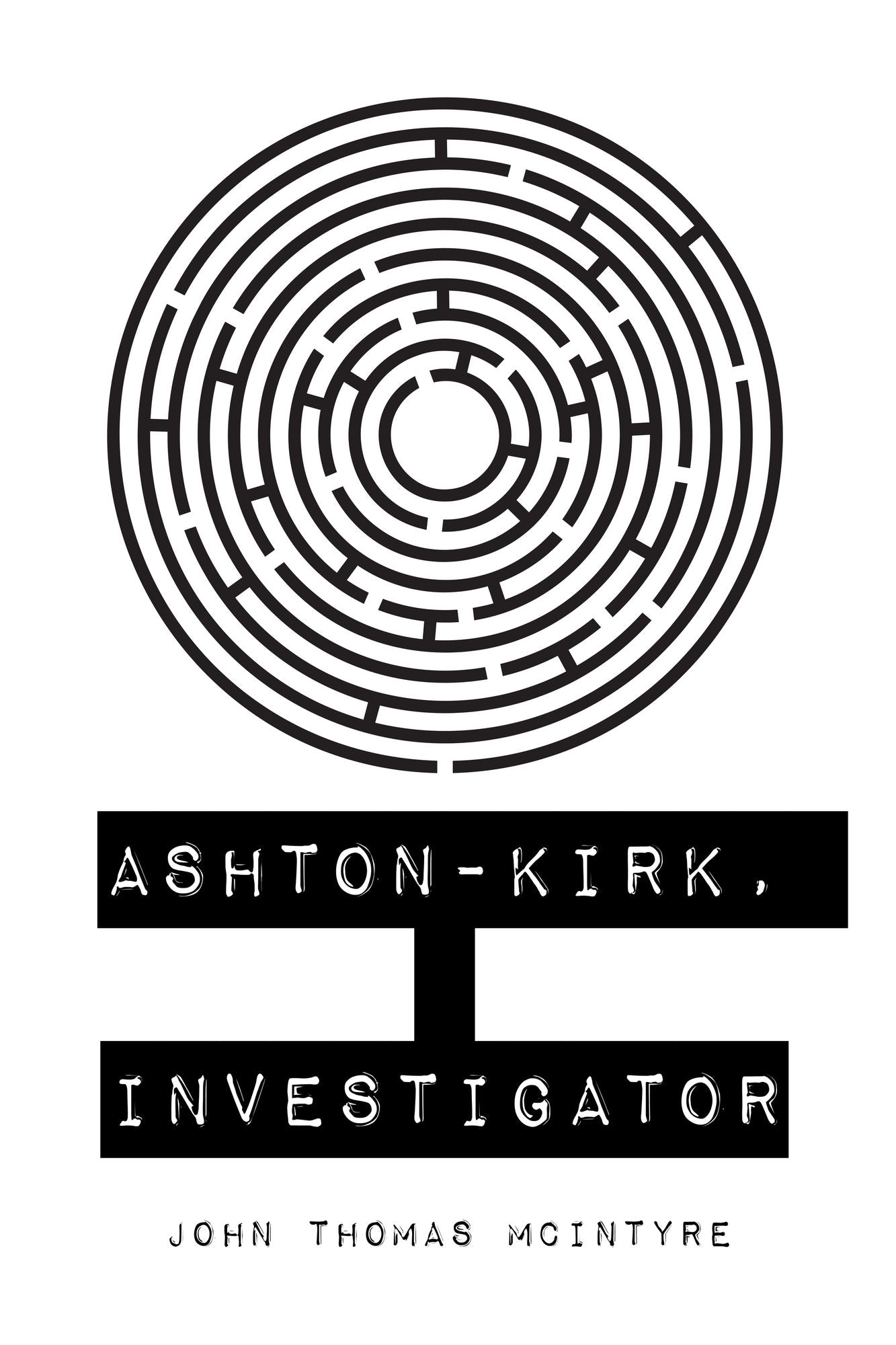 Ashton-Kirk, Investigator