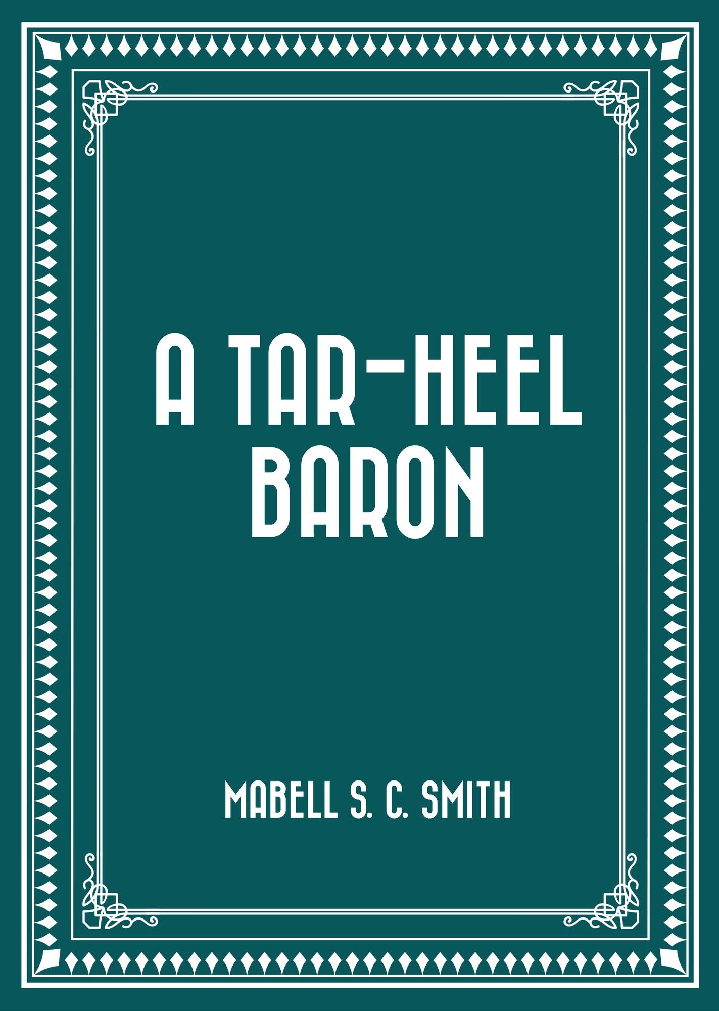 A Tar-Heel Baron