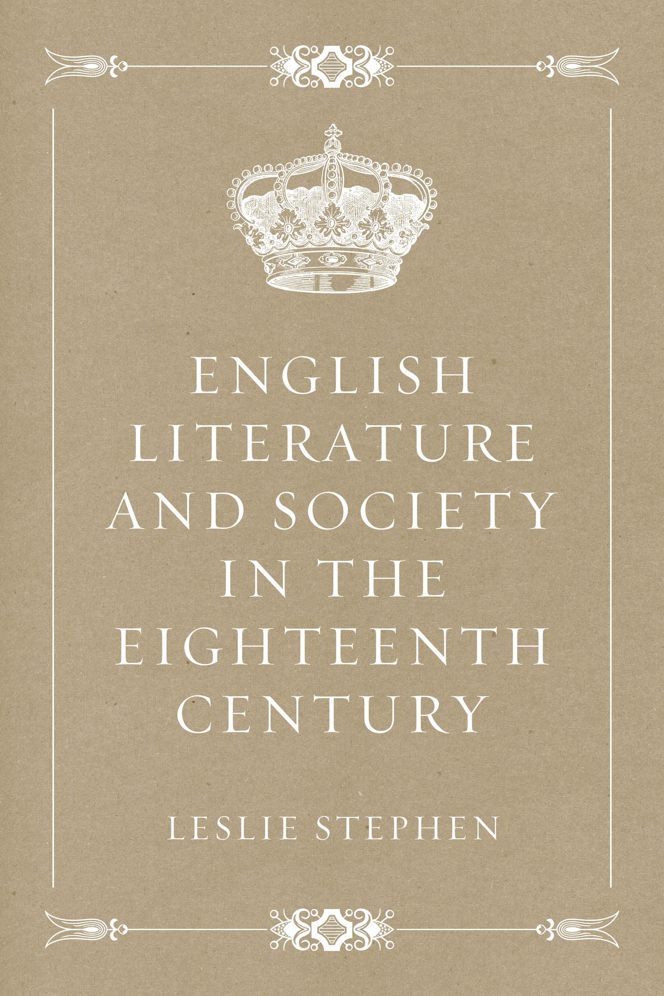 English Literature and Society in the Eighteenth Century