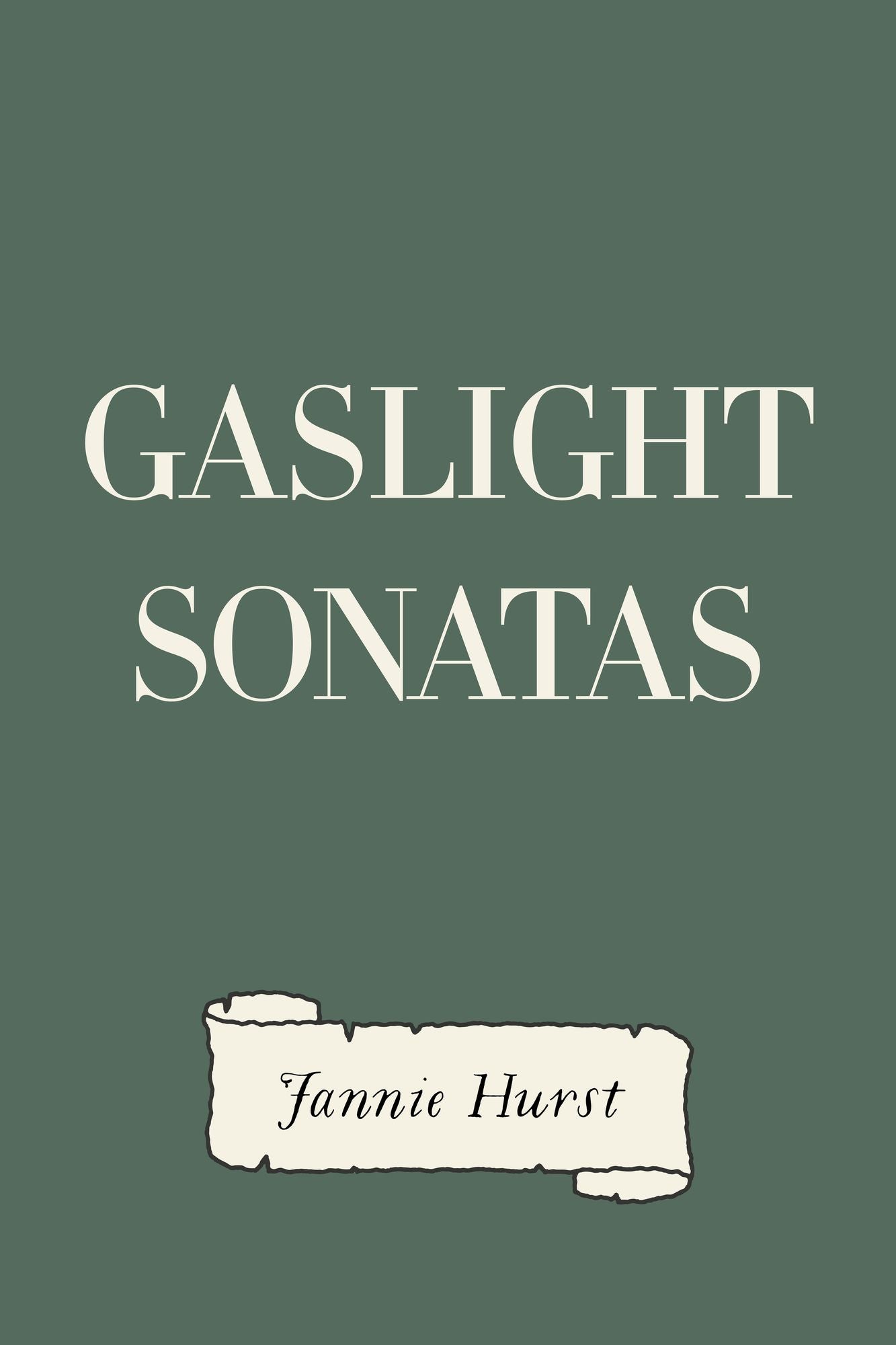 Gaslight Sonatas