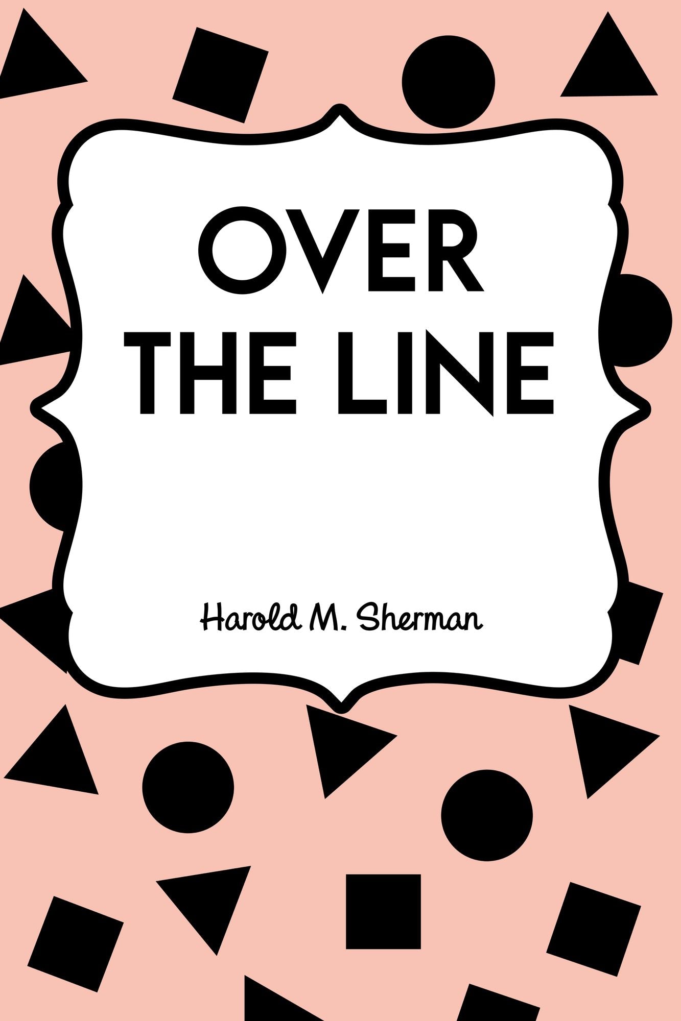 Over the Line