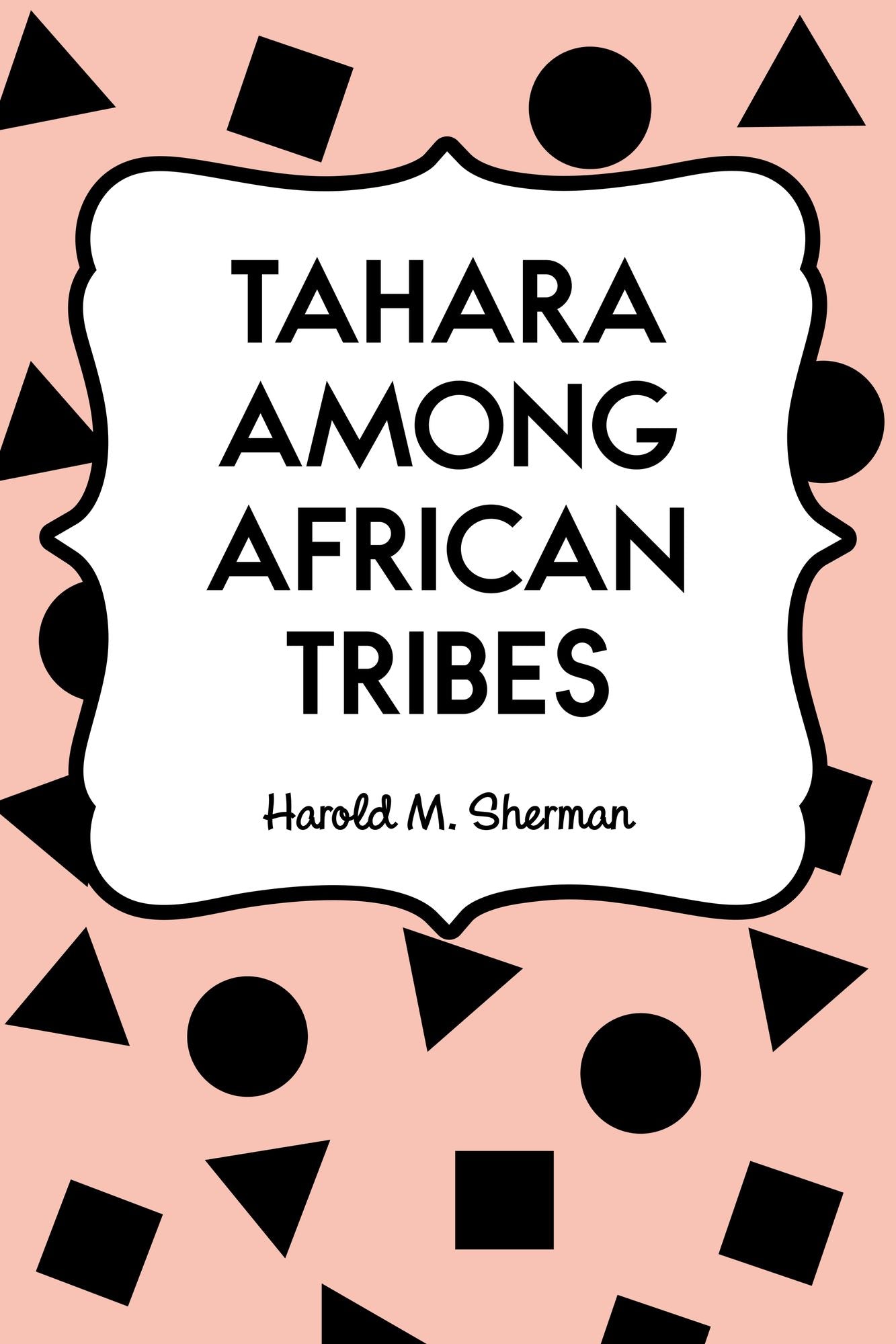 Tahara Among African Tribes