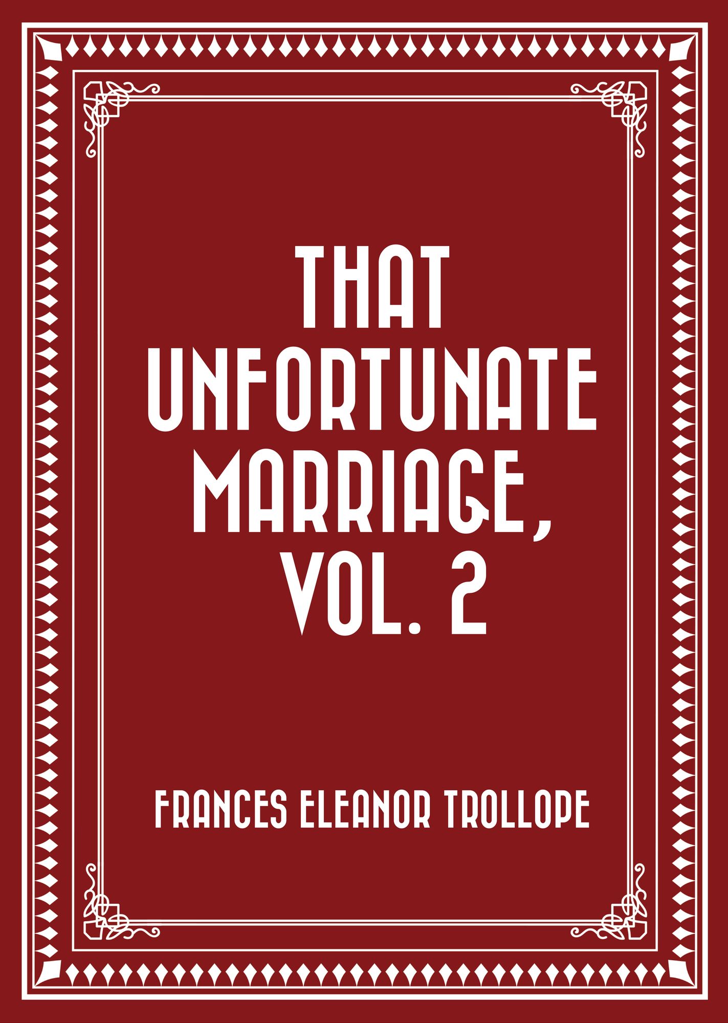 That Unfortunate Marriage, Vol. 2
