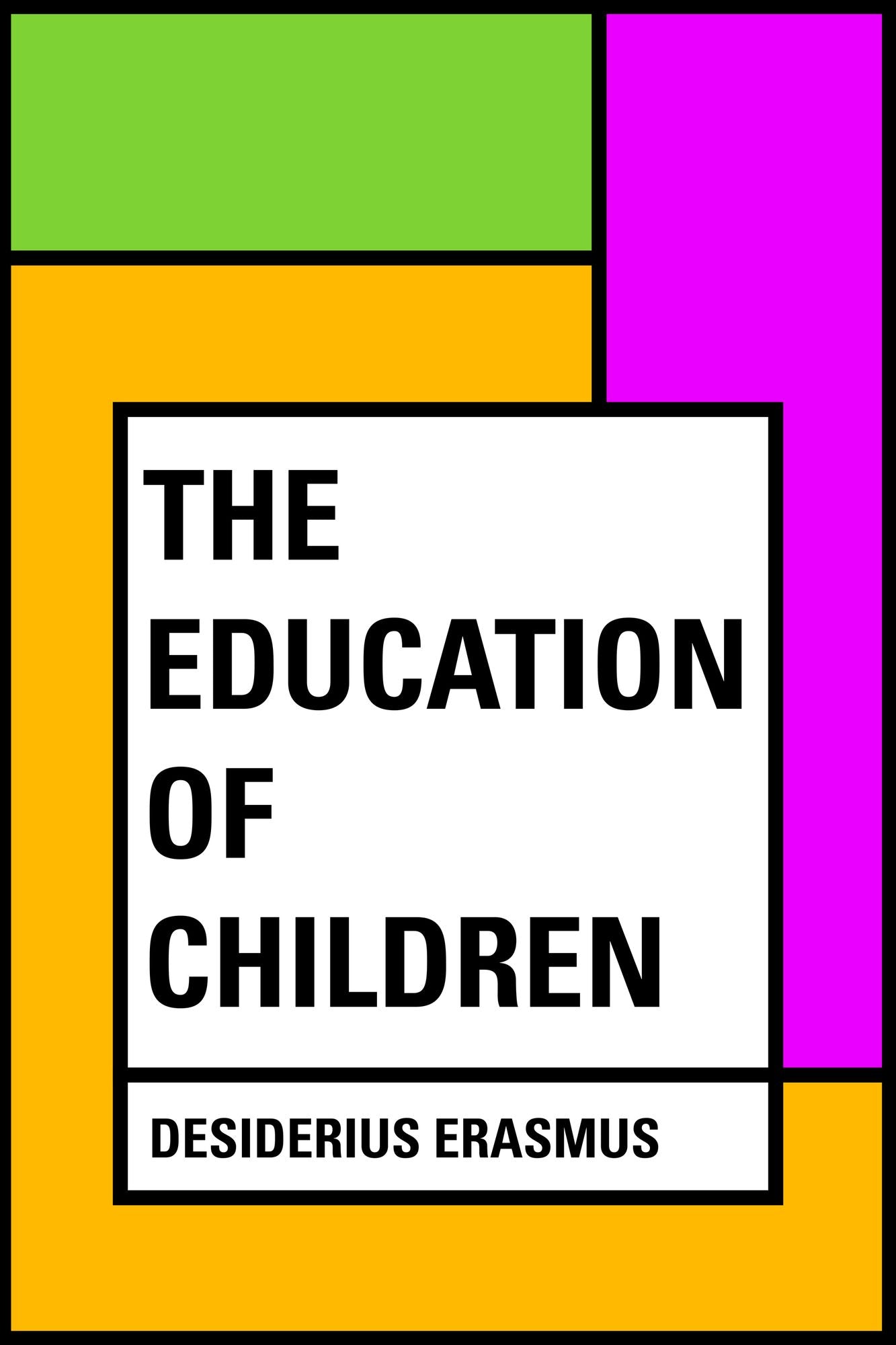 The Education of Children