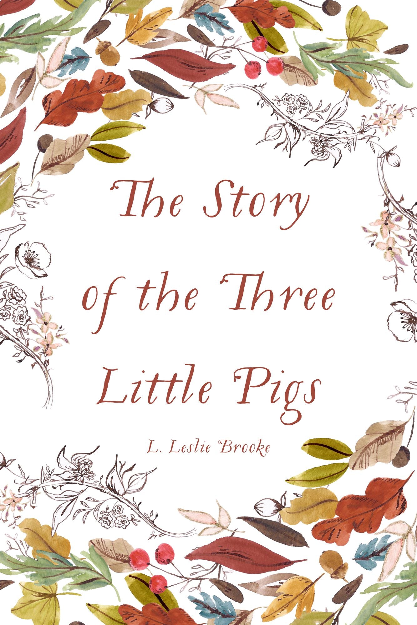 The Story of the Three Little Pigs