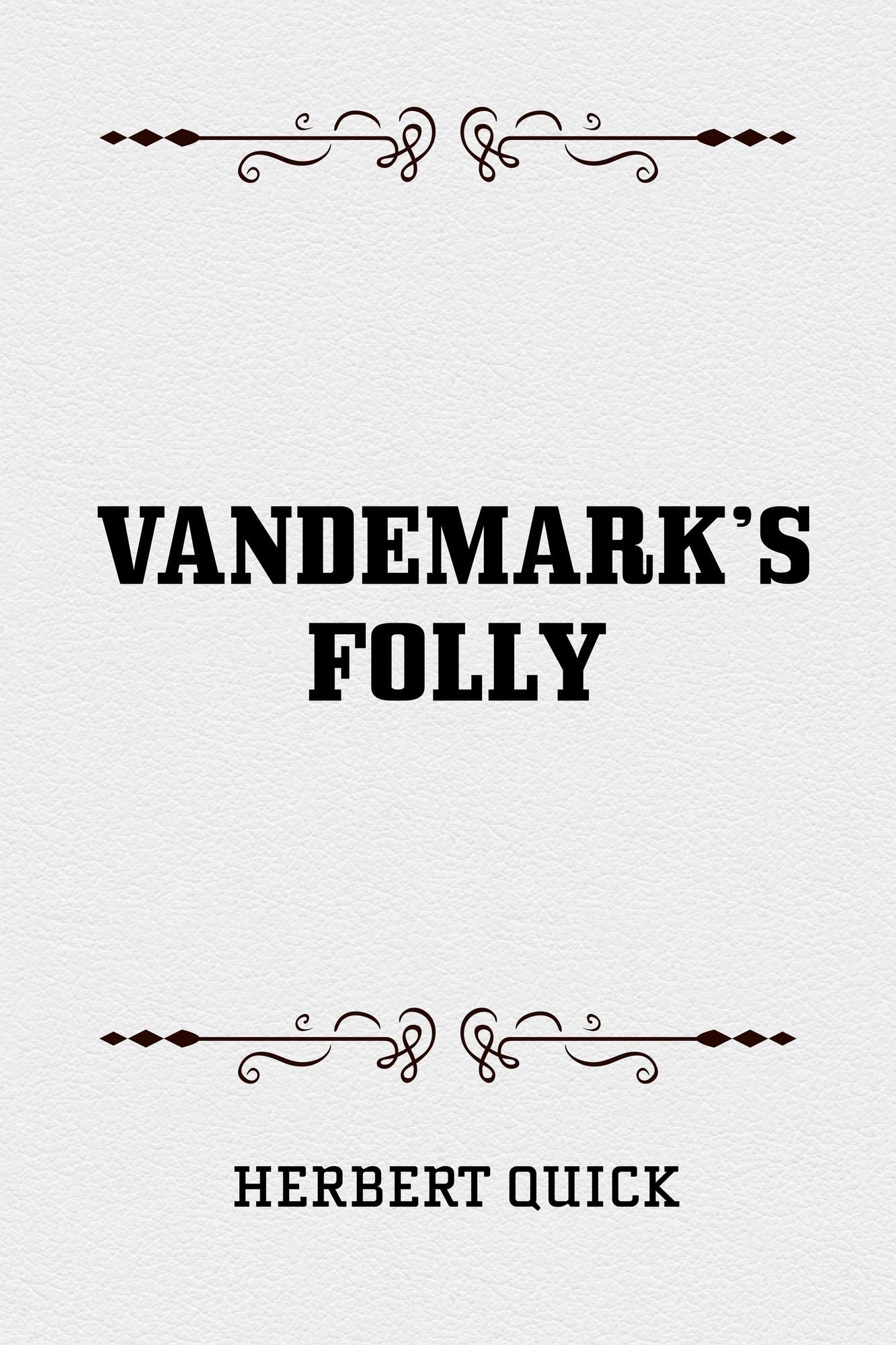 Vandemark's Folly