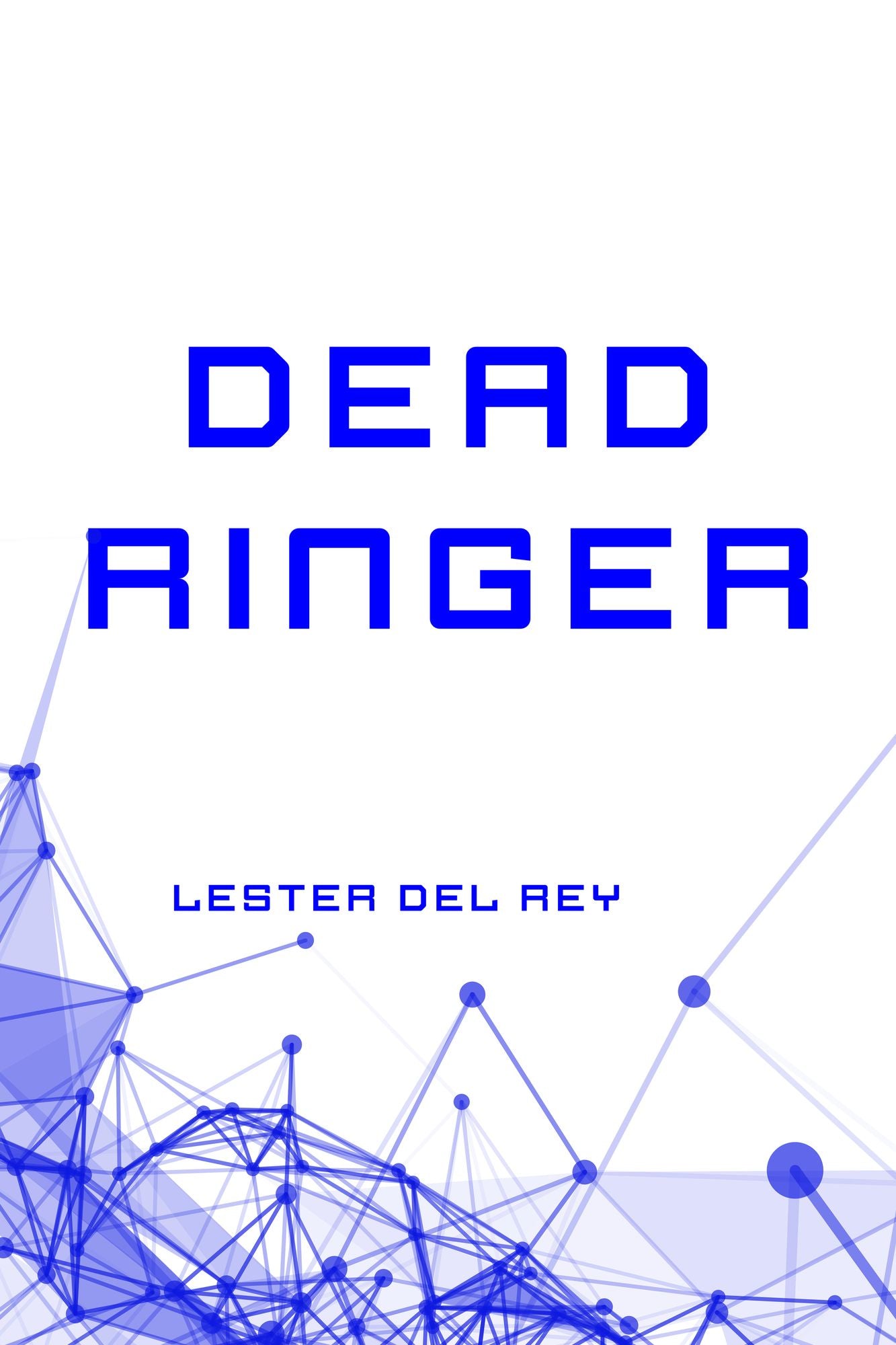 Dead Ringer