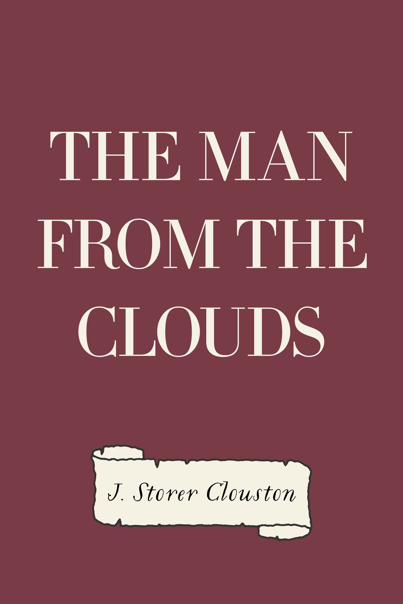 The Man from the Clouds