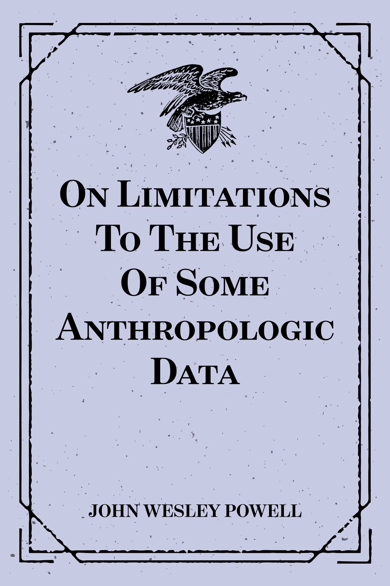 On Limitations To The Use Of Some Anthropologic Data