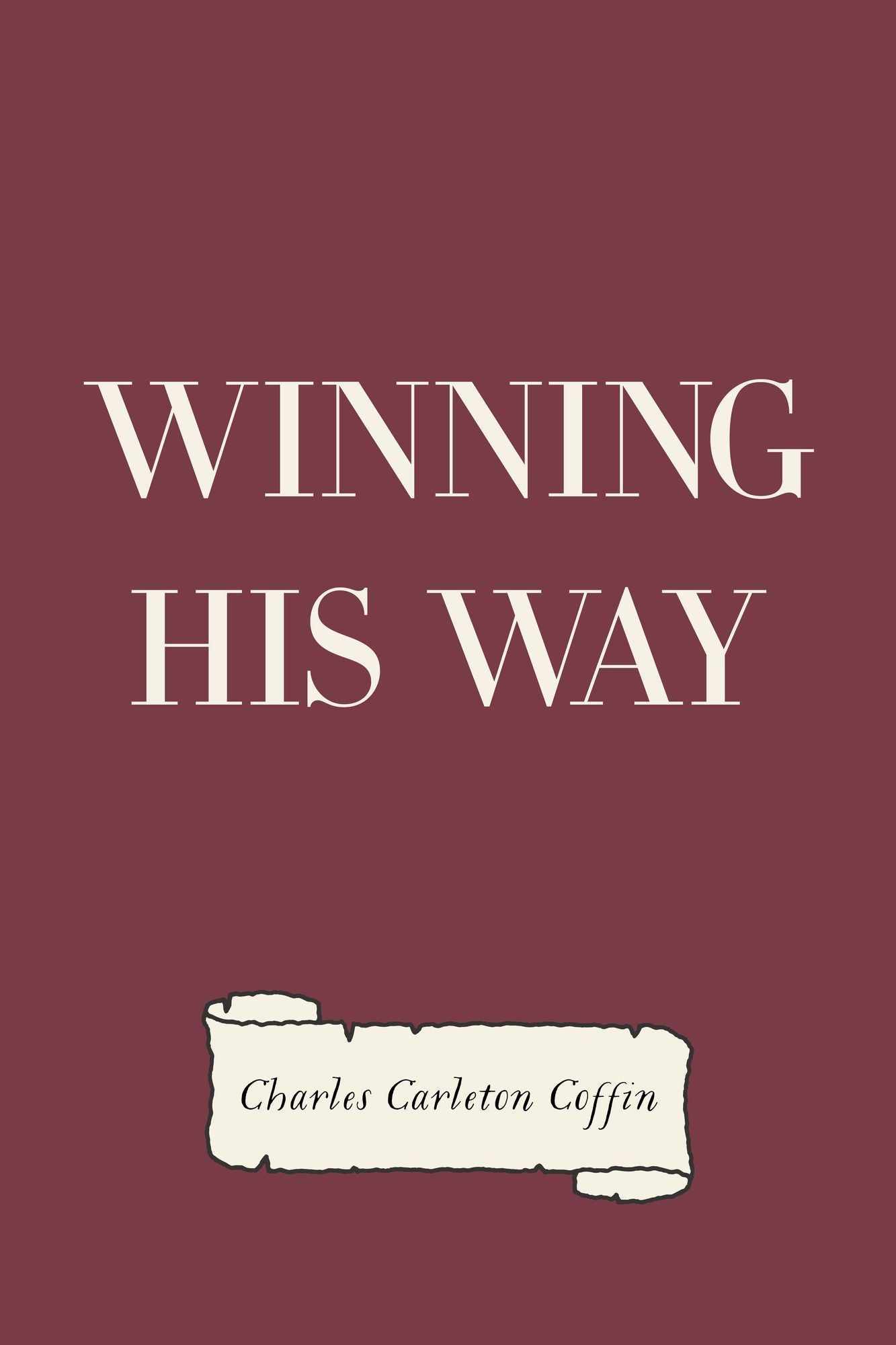 Winning His Way
