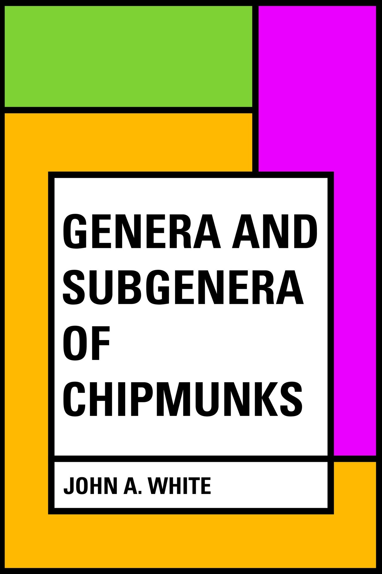 Genera and Subgenera of Chipmunks