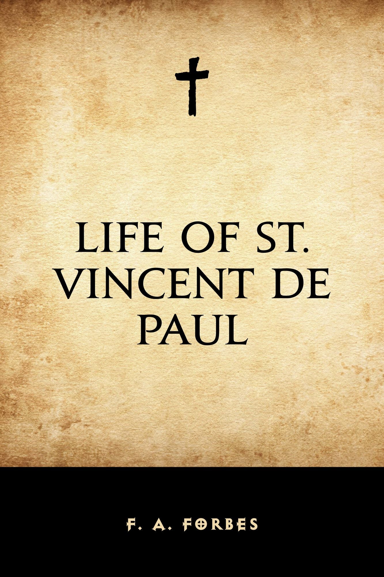 Life of St. Vincent de Paul
