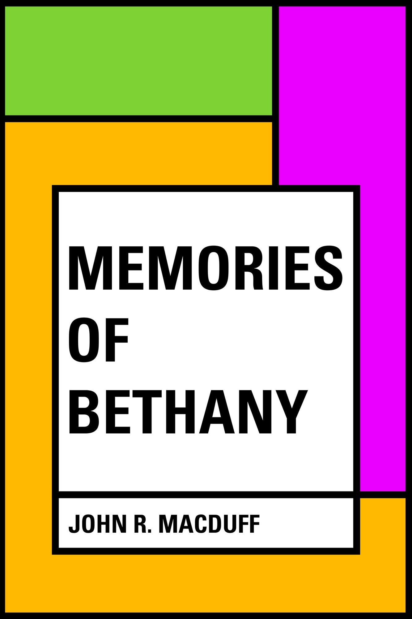 Memories of Bethany