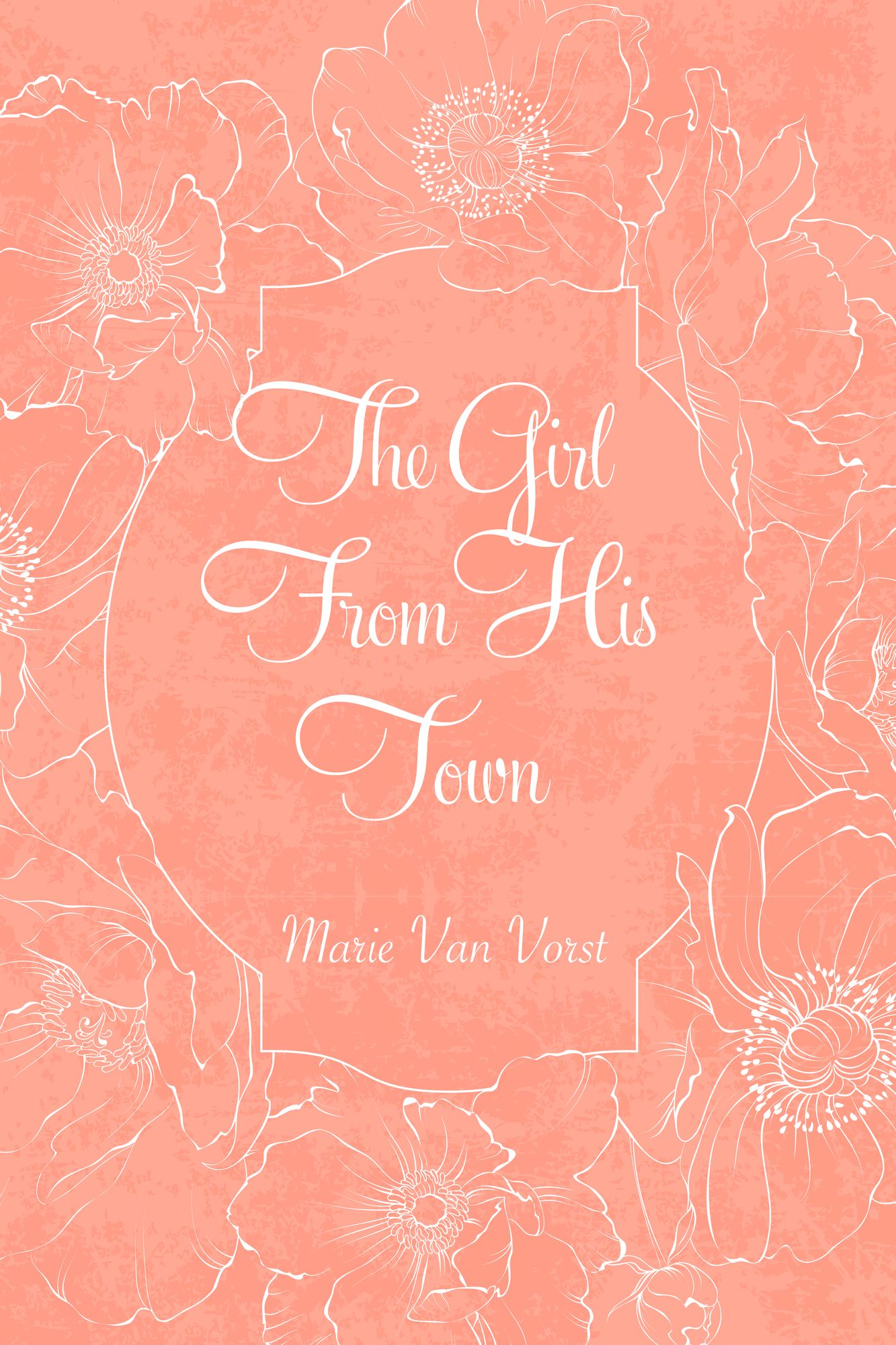 The Girl From His Town