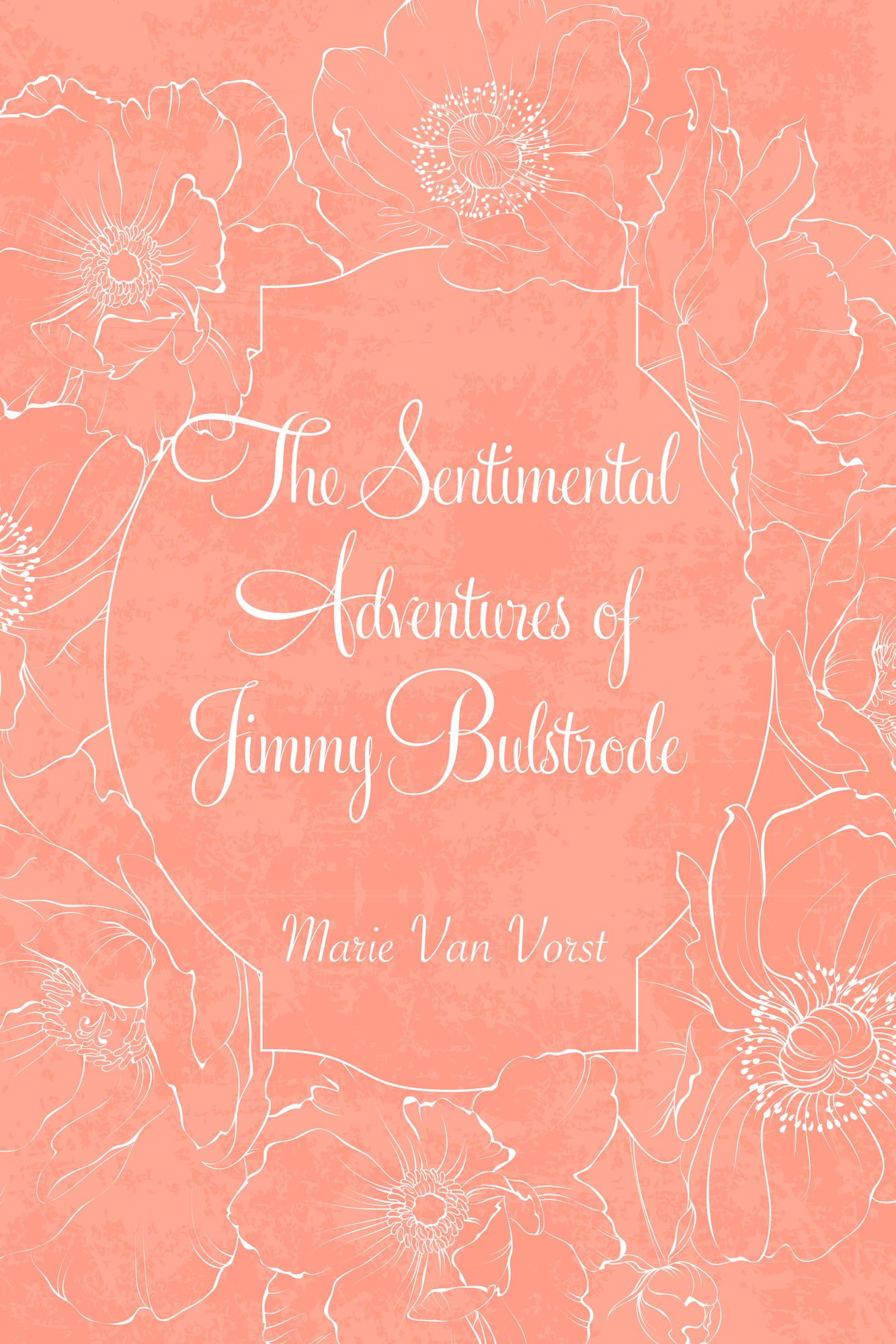 The Sentimental Adventures of Jimmy Bulstrode