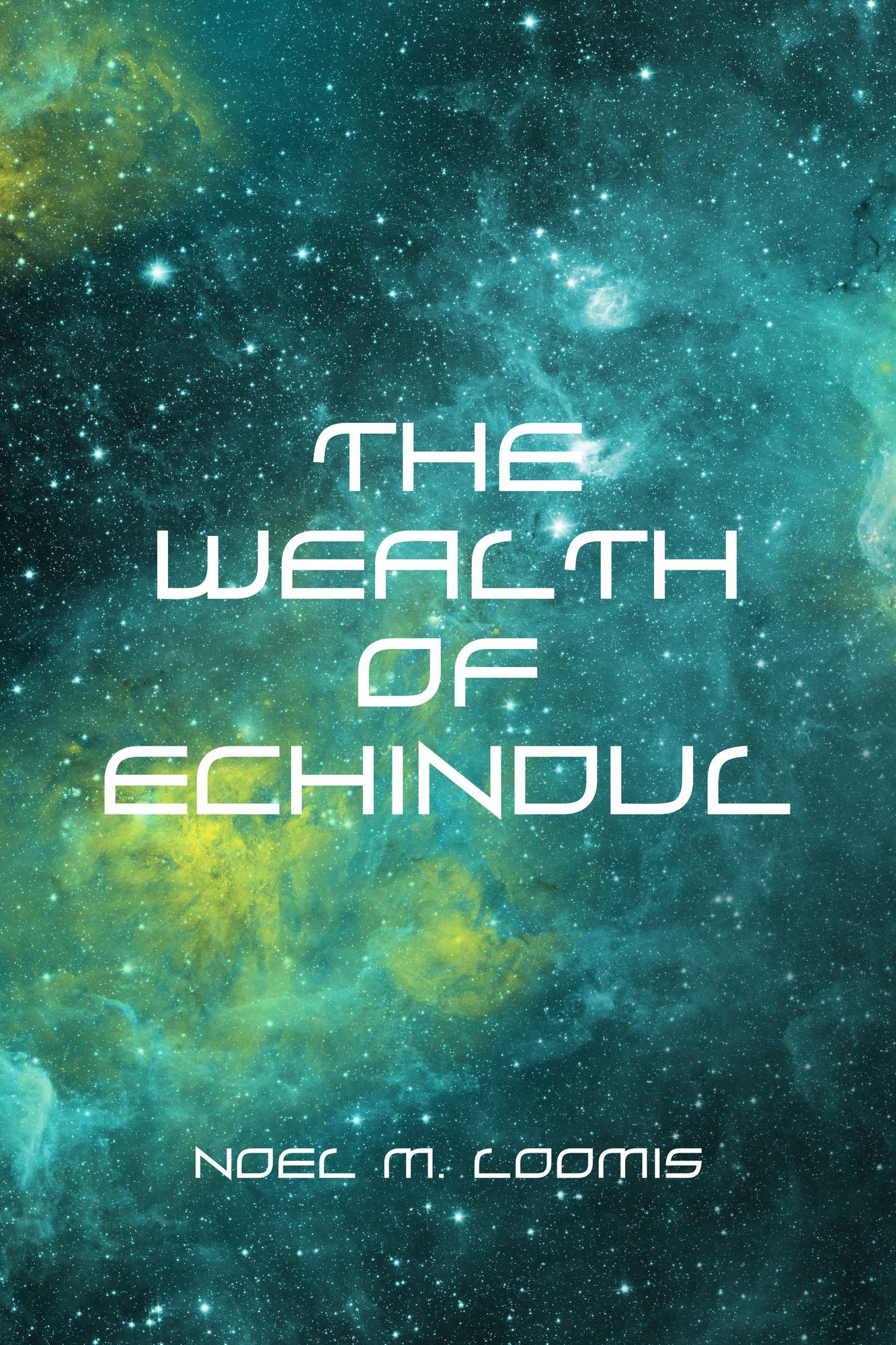 The Wealth of Echindul